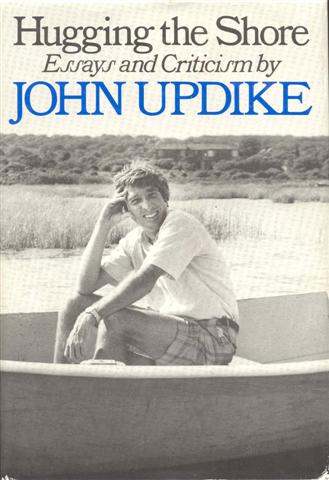 Image for Hugging the Shore: Essays and Criticism