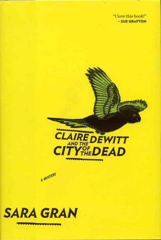 Image for Claire DeWitt and the City of the Dead