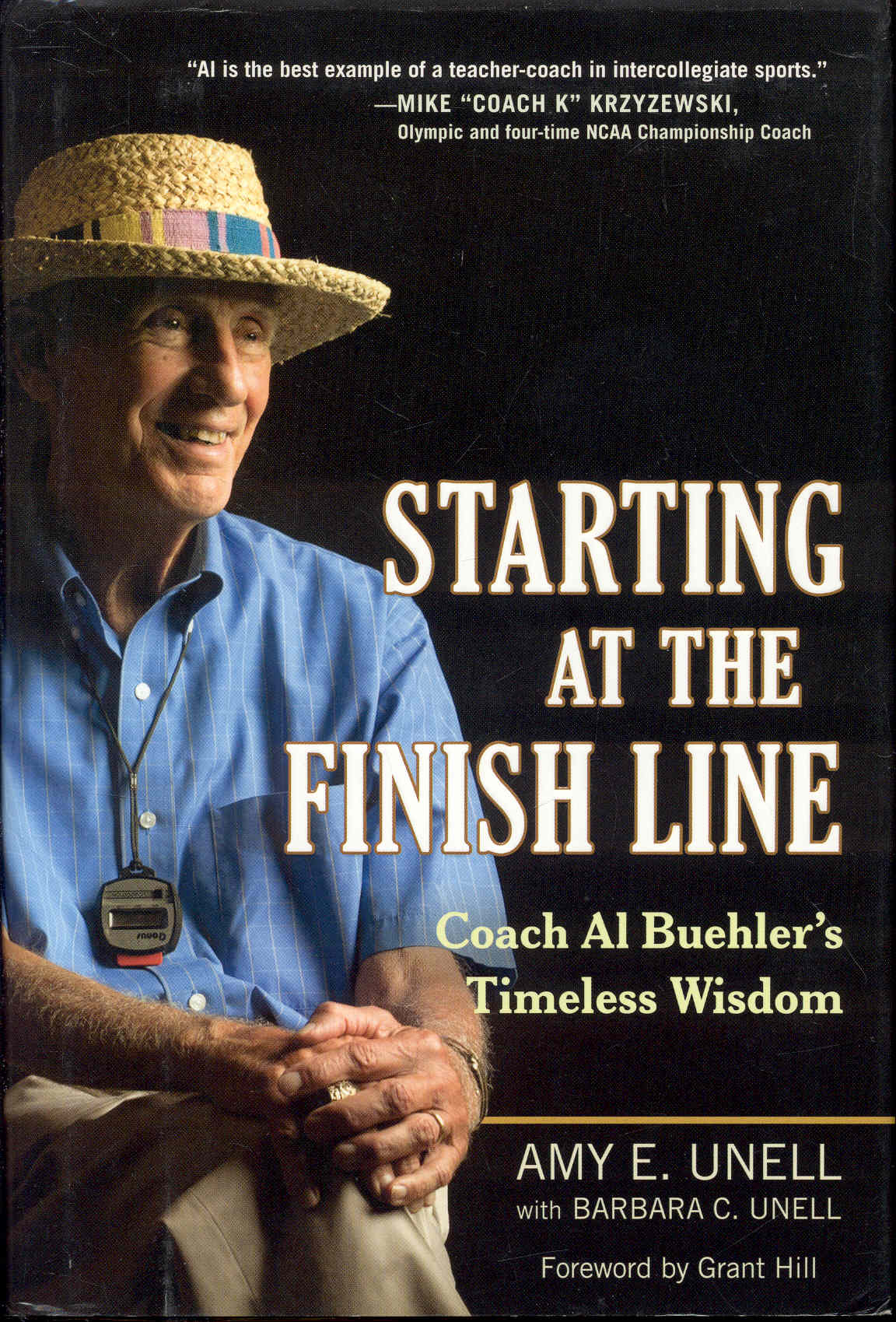 Image for Starting at the Finish Line: Coach Al Buehler's Timeless Wisdom