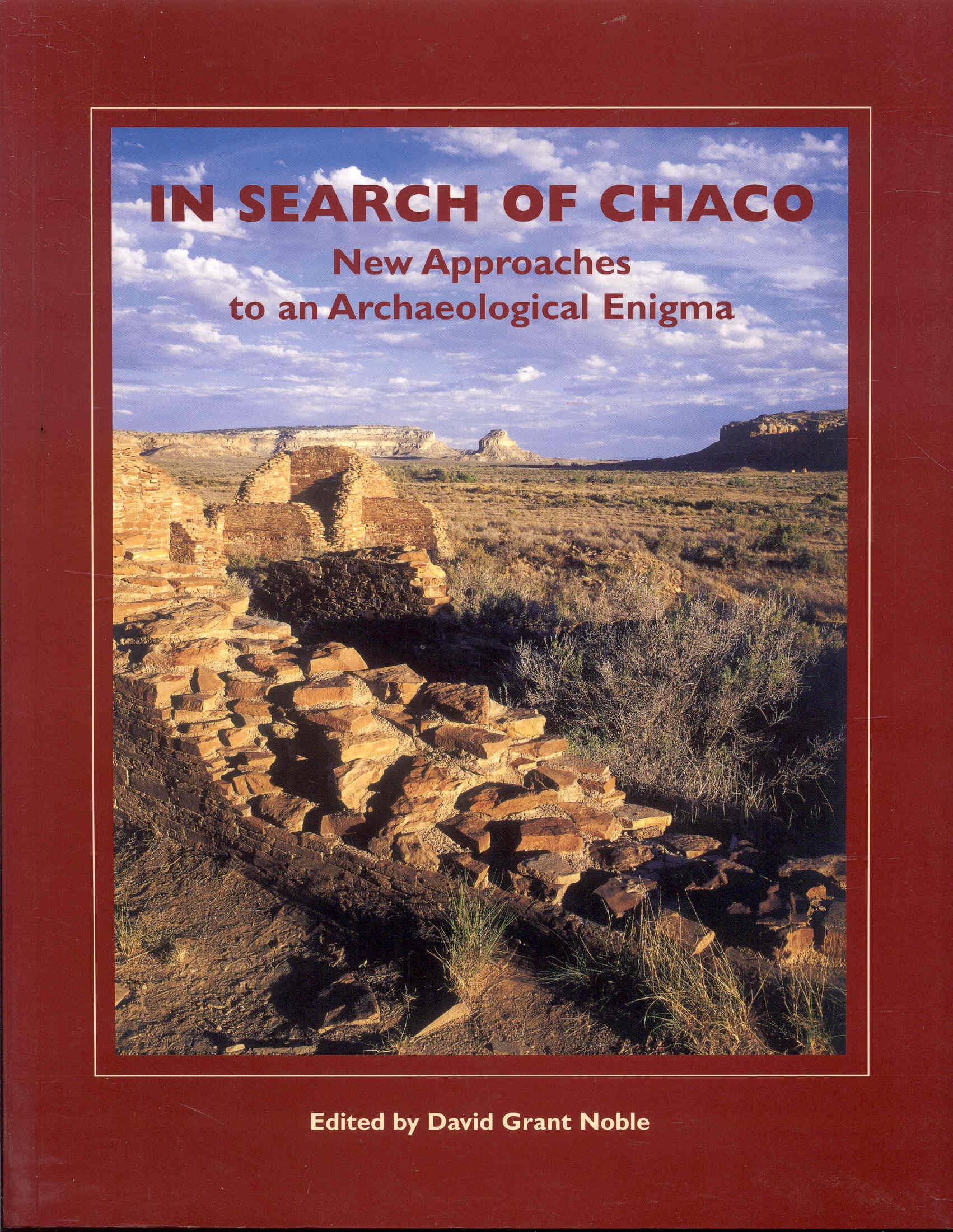 Image for In Search of Chaco: New Approaches to an Archaeological Enigma
