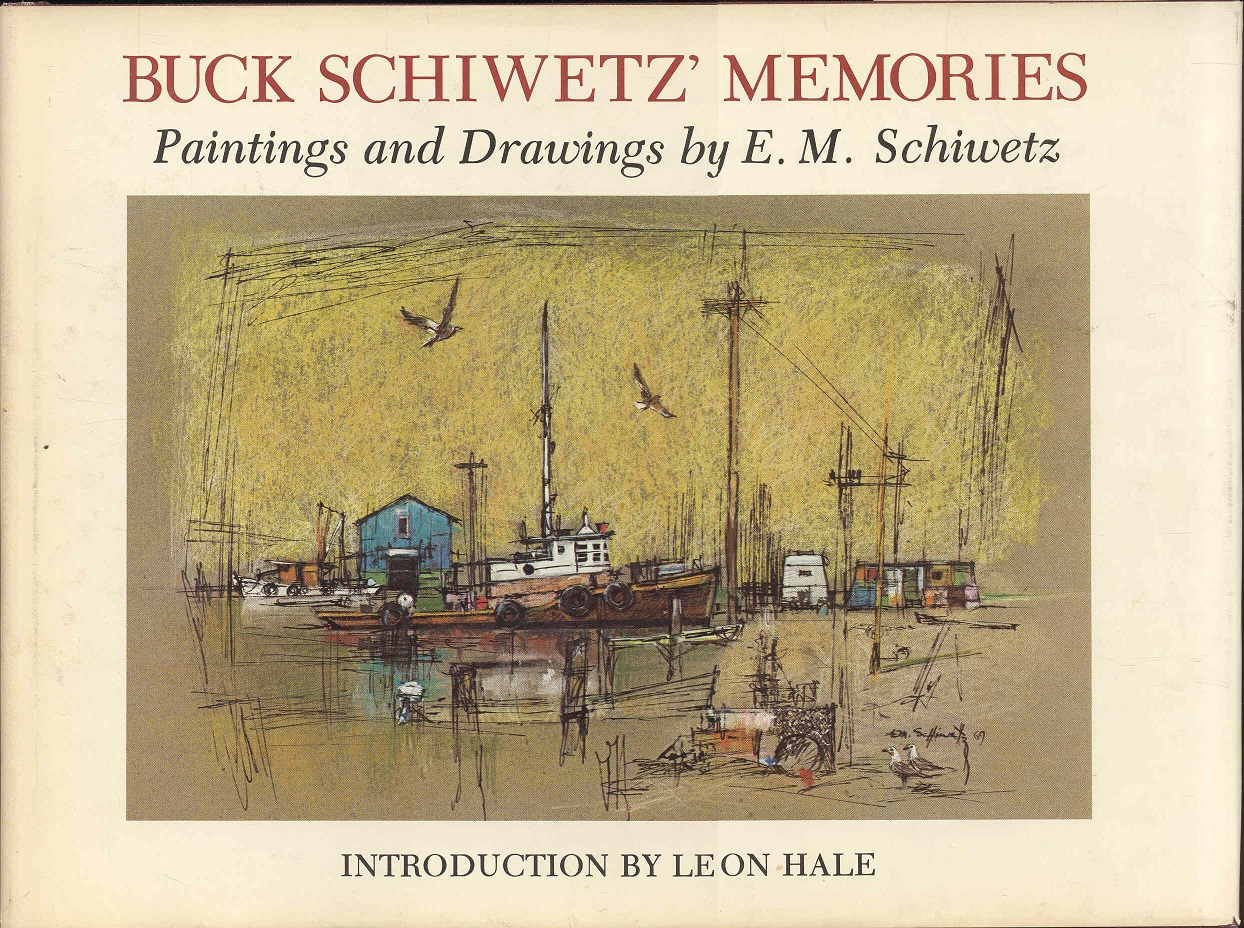 Image for Buck Schiwetz' Memories