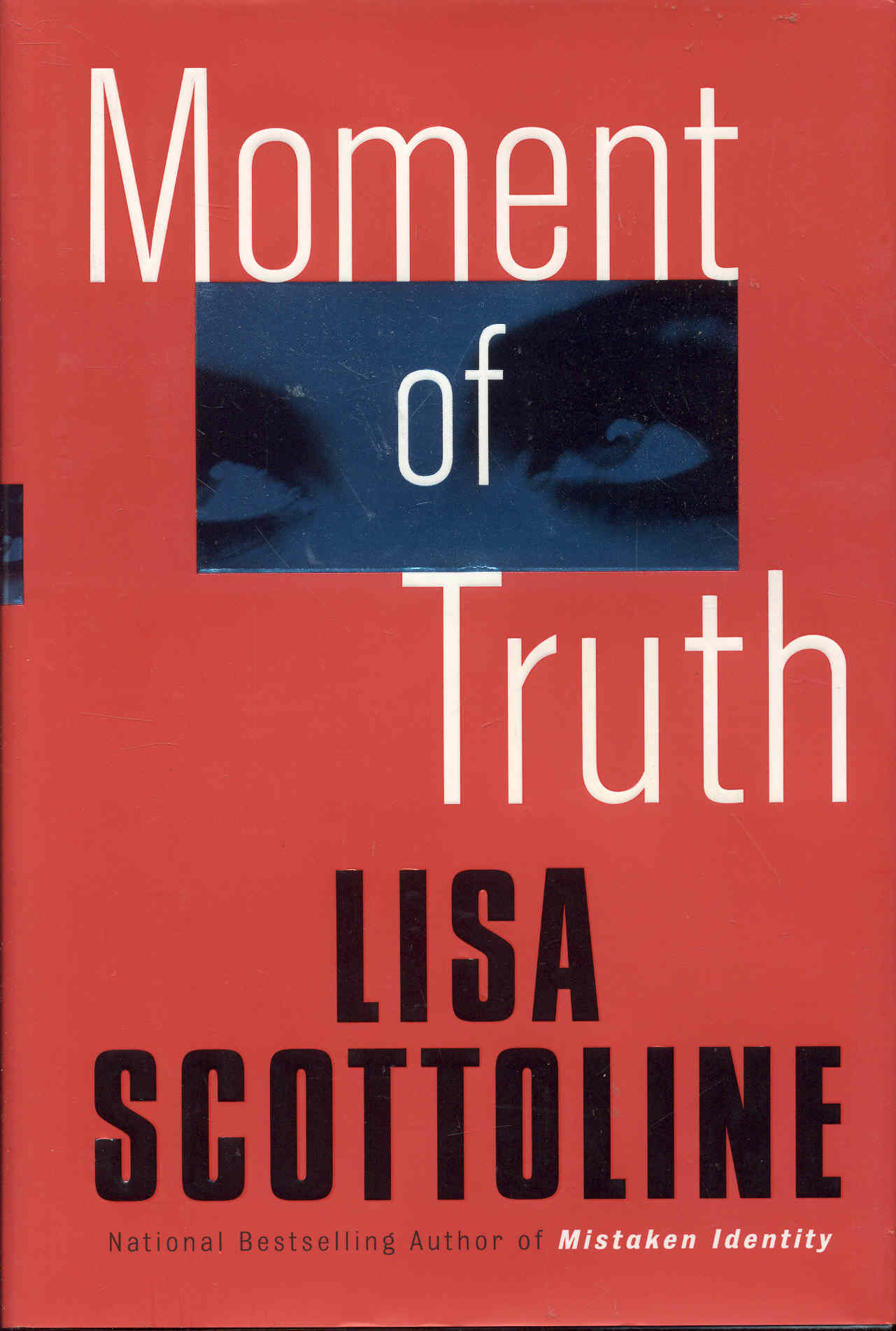 Image for Moment of Truth