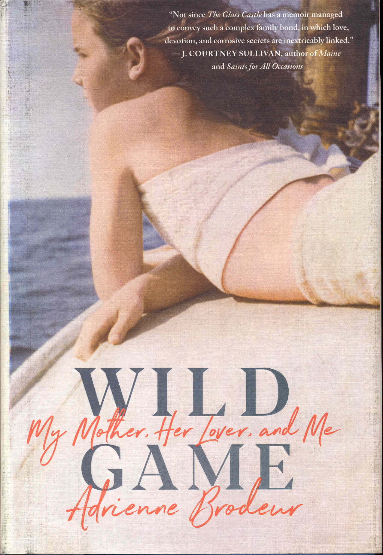 Image for Wild Game: My Mother, Her Lover, and Me