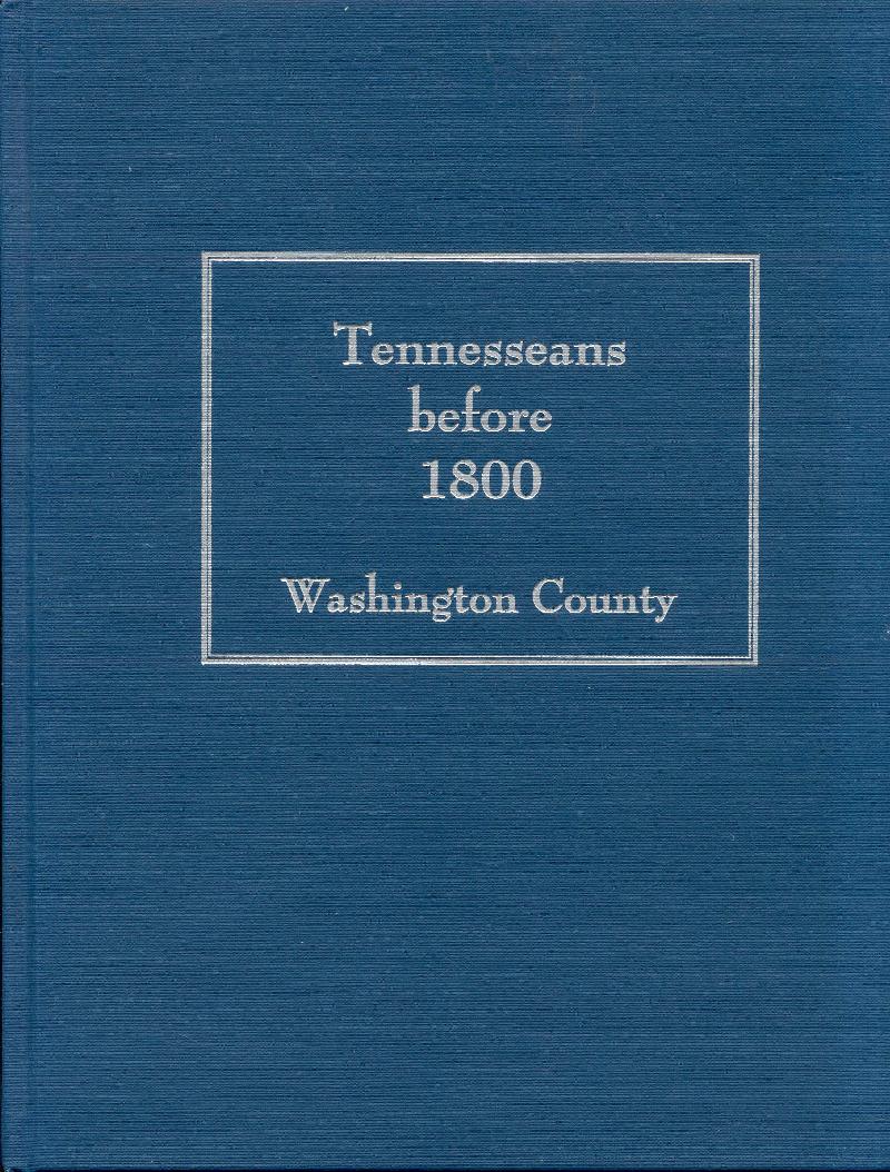 Image for Tennesseans before 1800: Washington County