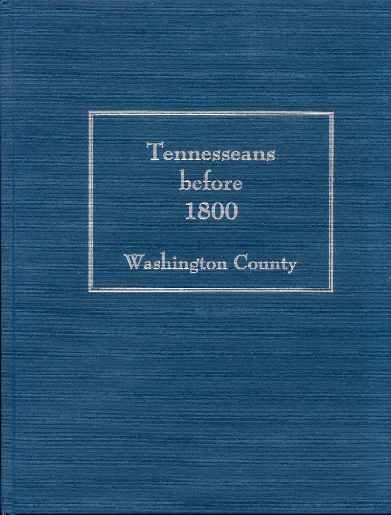 Image for Tennesseans before 1800: Washington County
