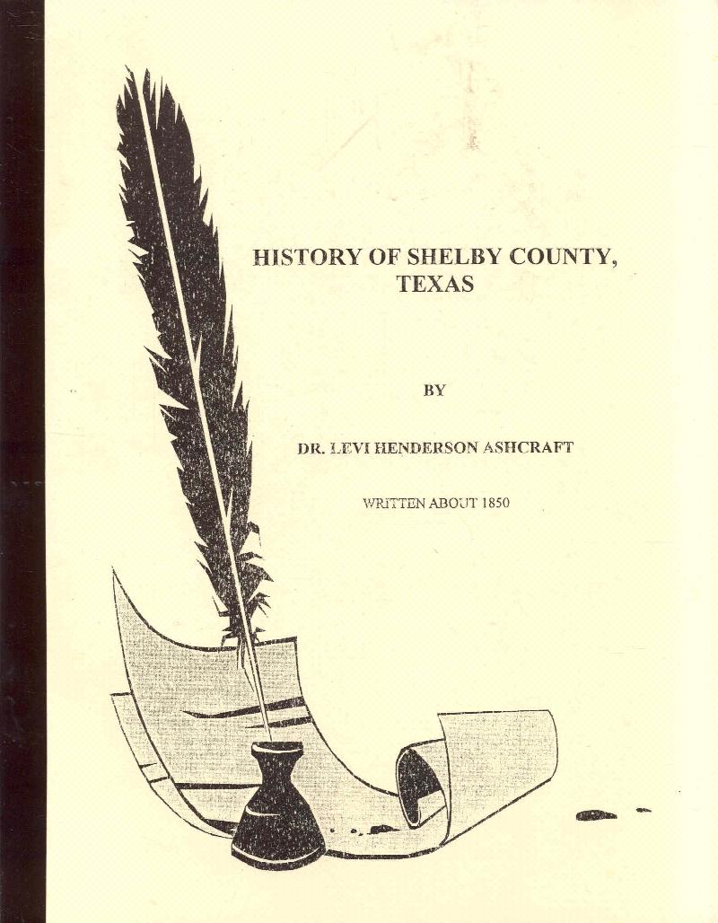 Image for History of Shelby County, Texas