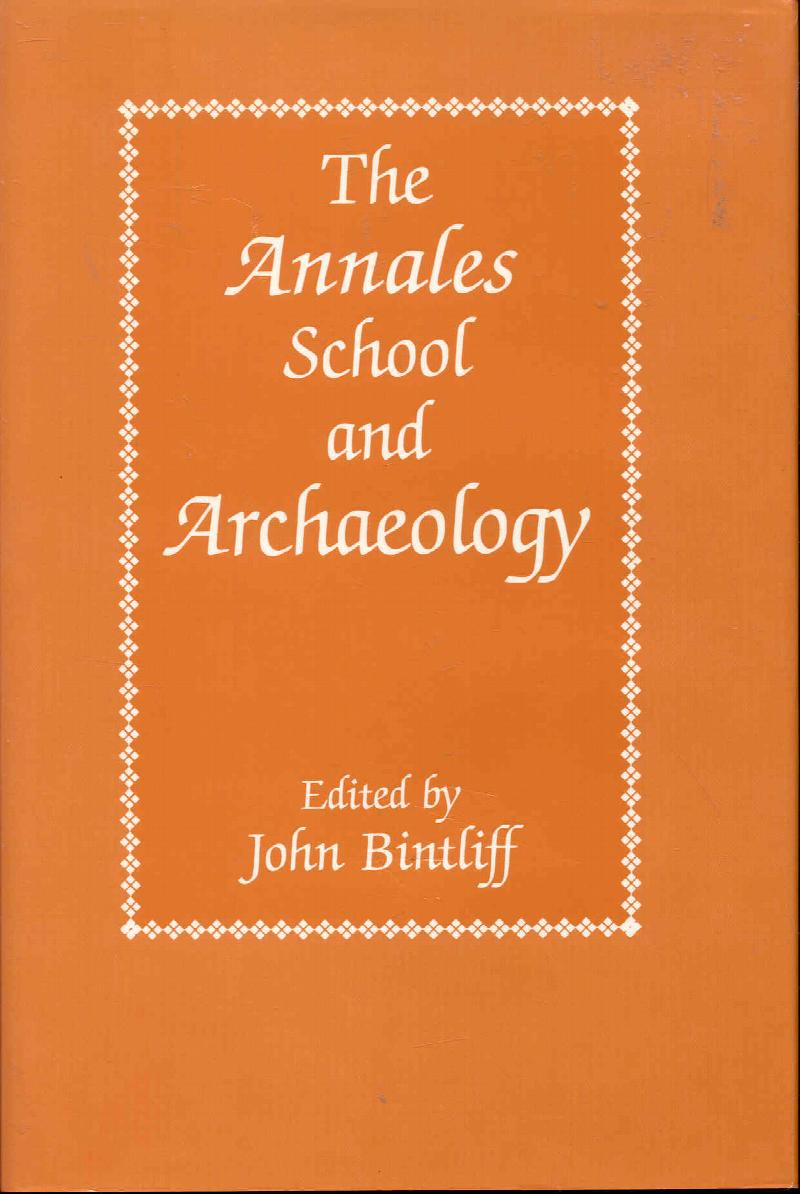 Image for The Annales School and Archaeology