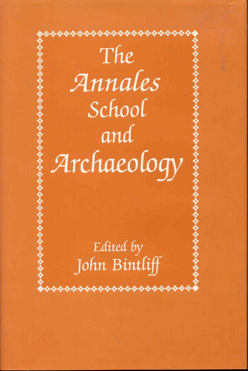 Image for The Annales School and Archaeology