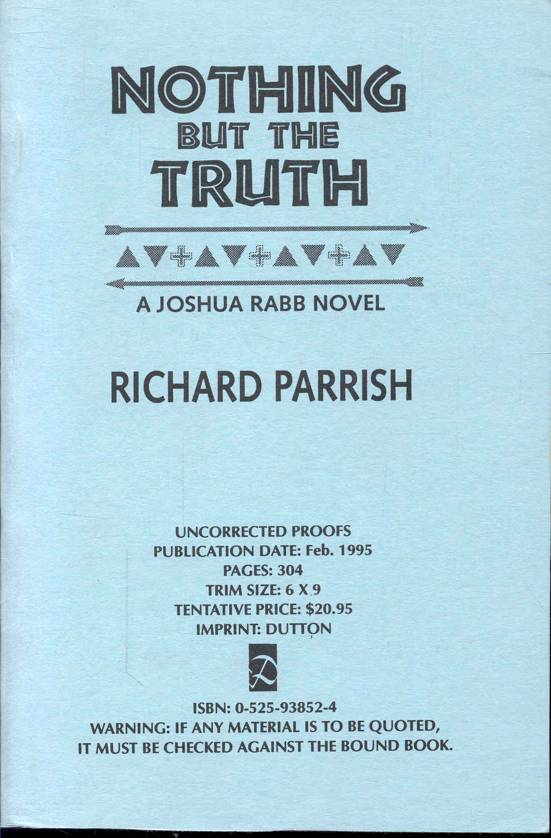 Nothing But the Truth