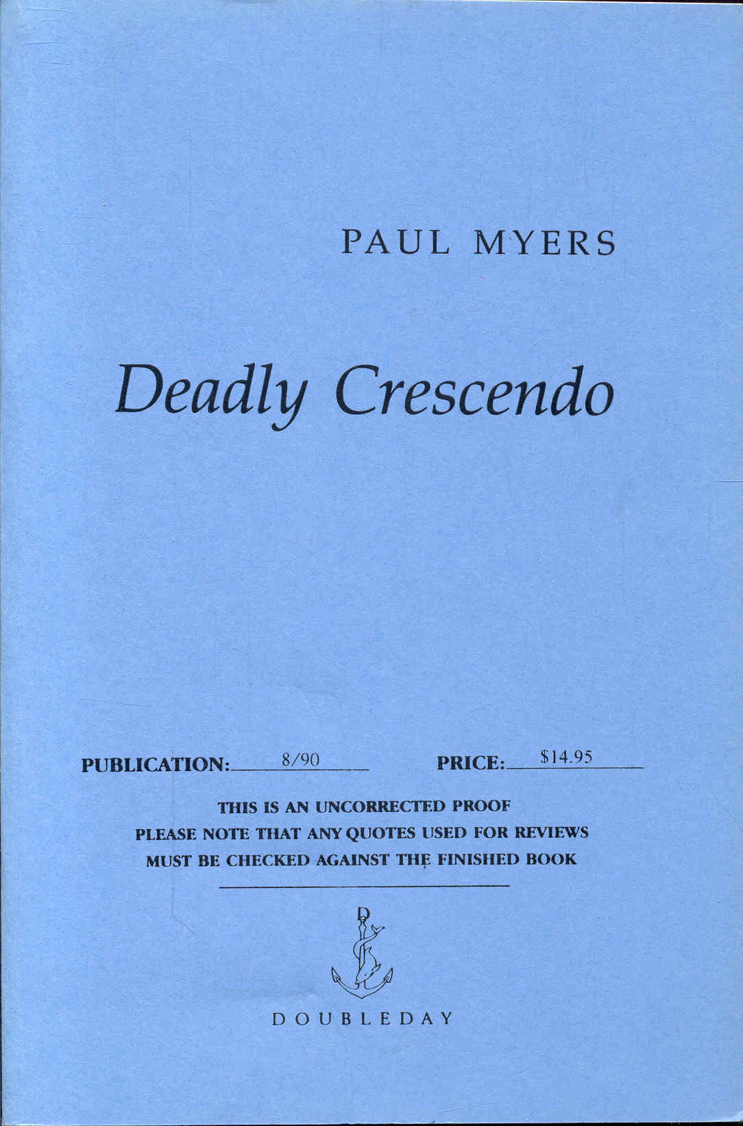 Deadly Crescendo