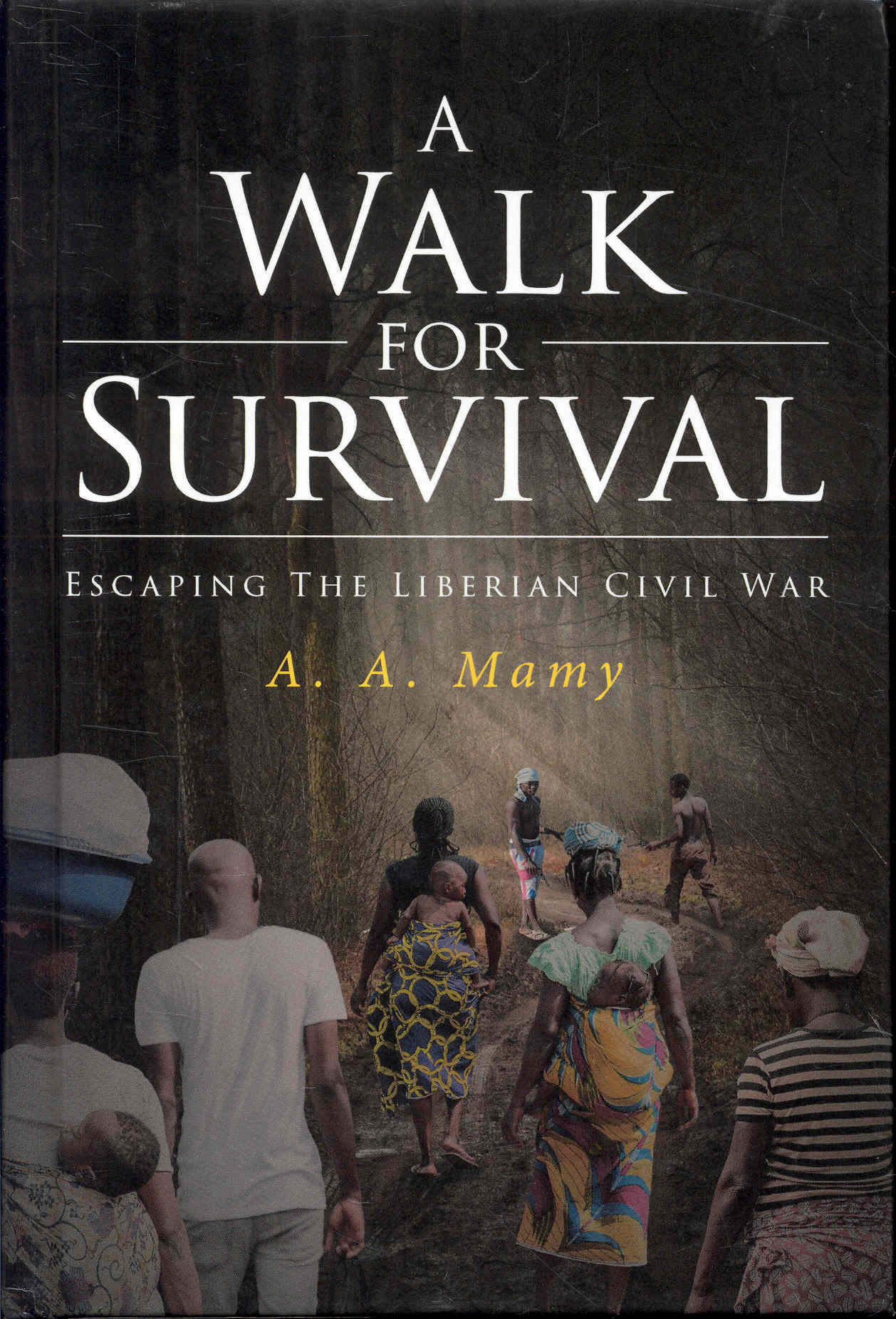 A Walk for Survival: Escaping the Liberian Civil War