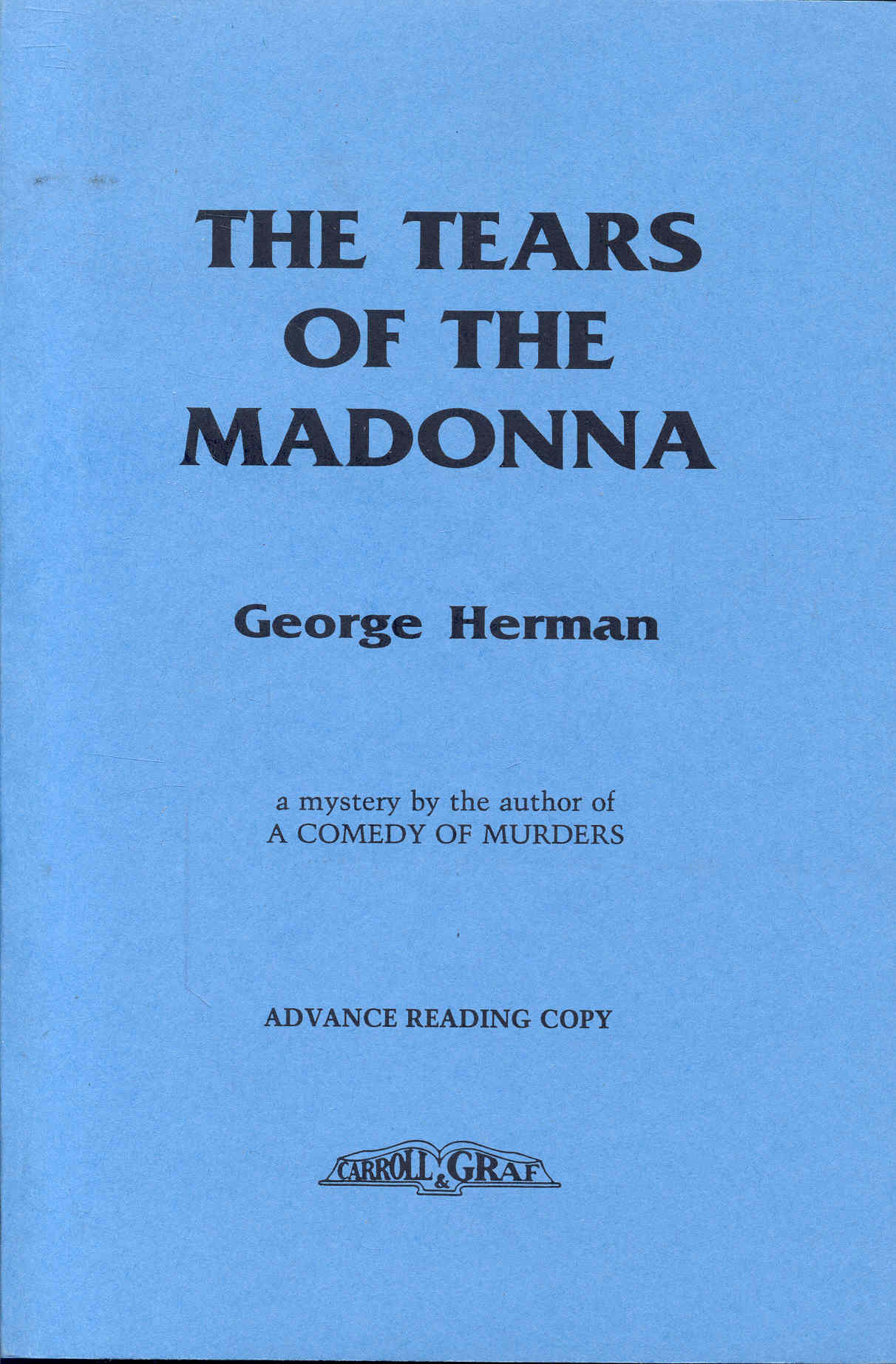 The Tears of the Madonna