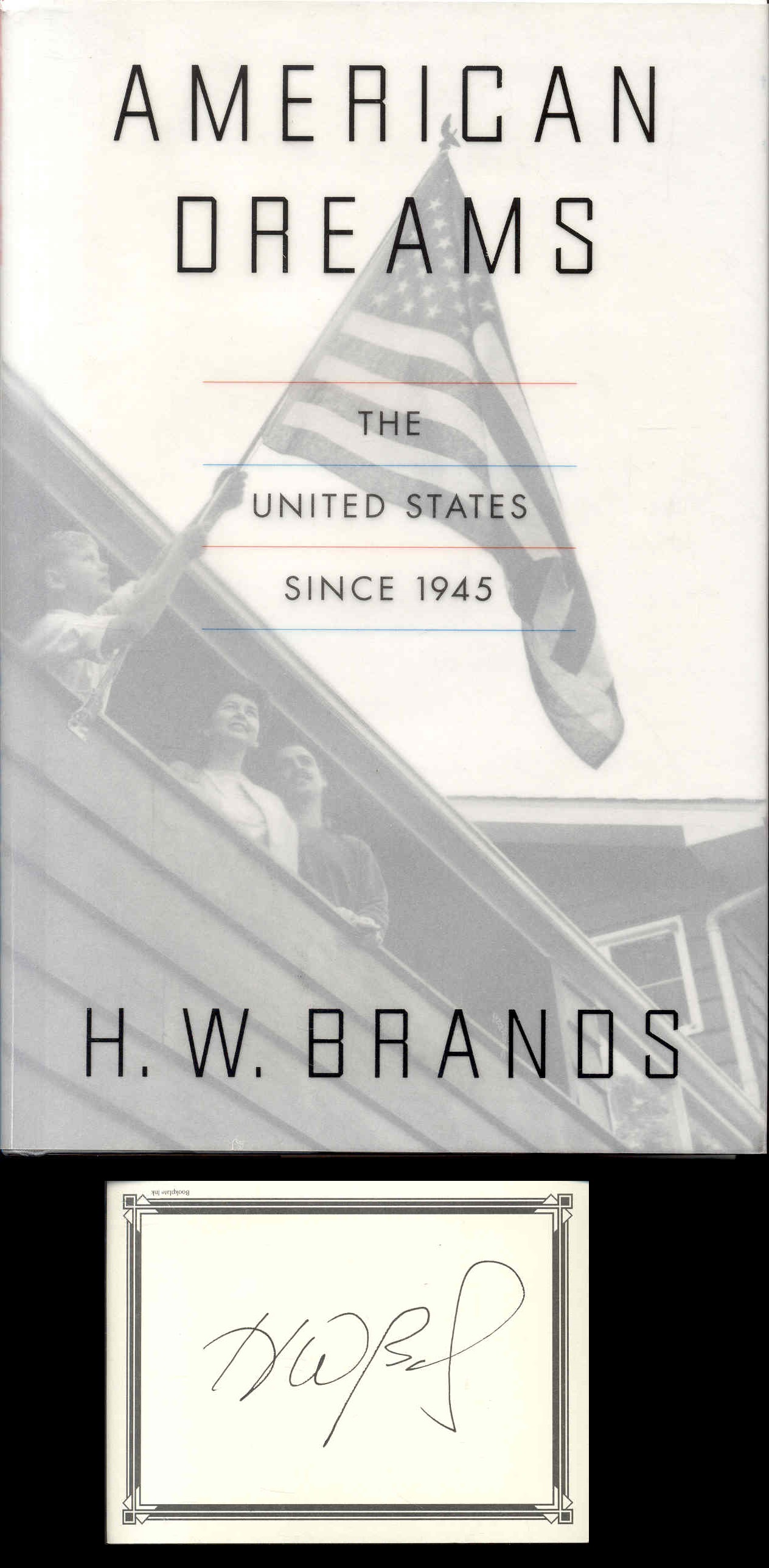 American Dreams: The United States Since 1945