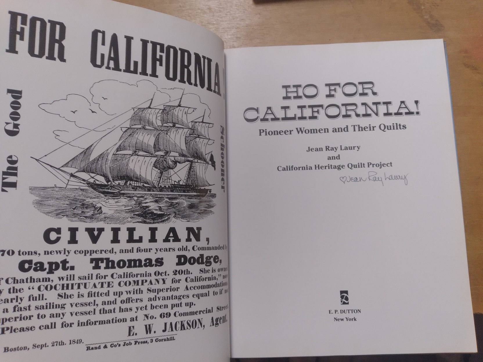 HO FOR CALIFORNIA!: Pioneer Women and Their Quilts