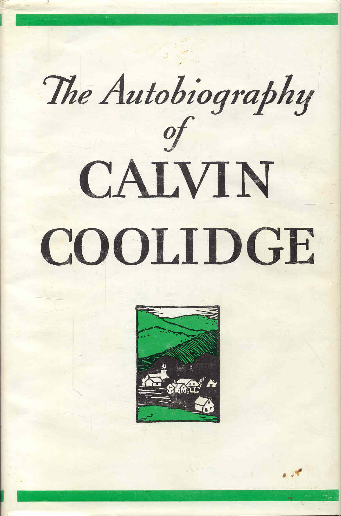 The Autobiography of Calvin Coolidge