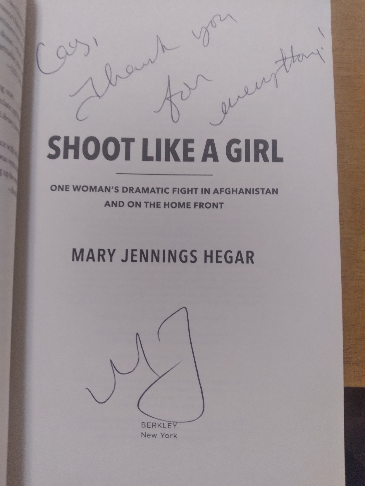 Shoot Like a Girl: One Woman's Dramatic Fight in Afghanistan and on the Home Front