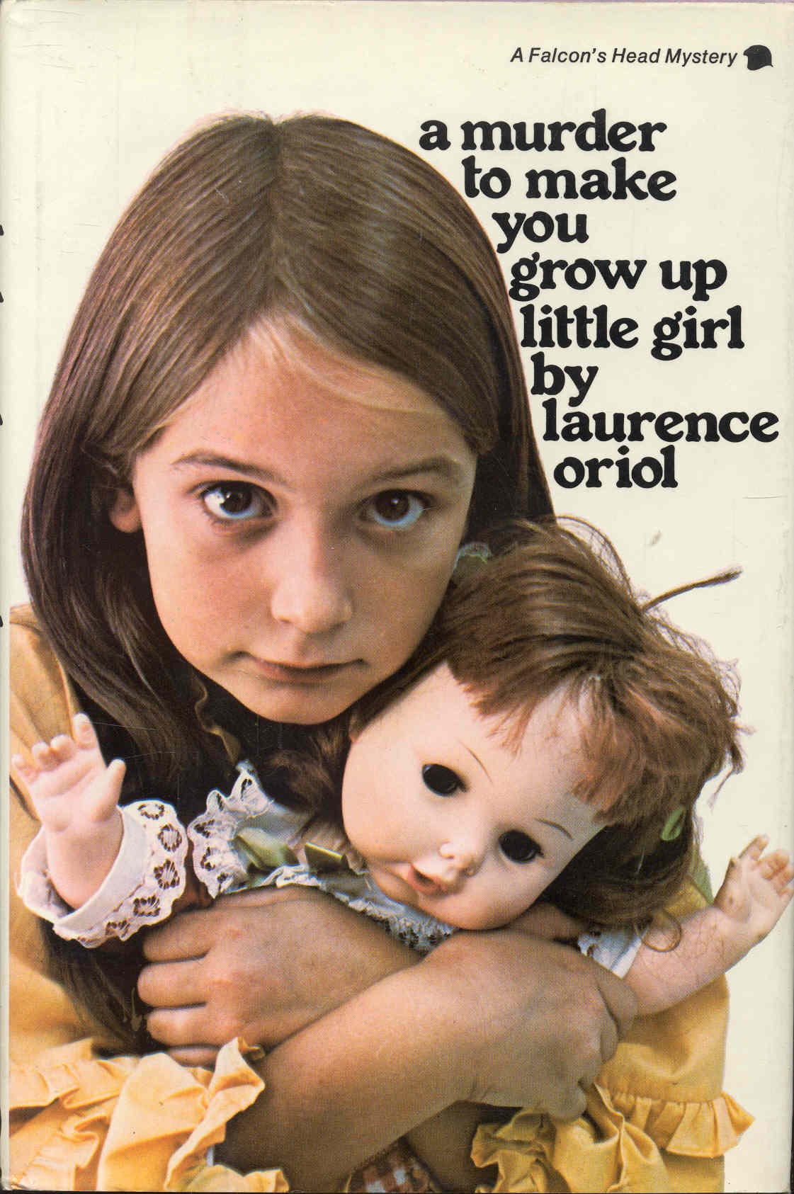 A Murder to Make You Grow Up Little Girl