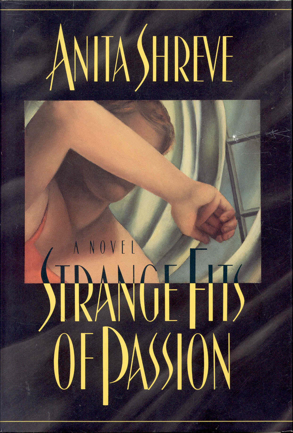 Strange Fits of Passion
