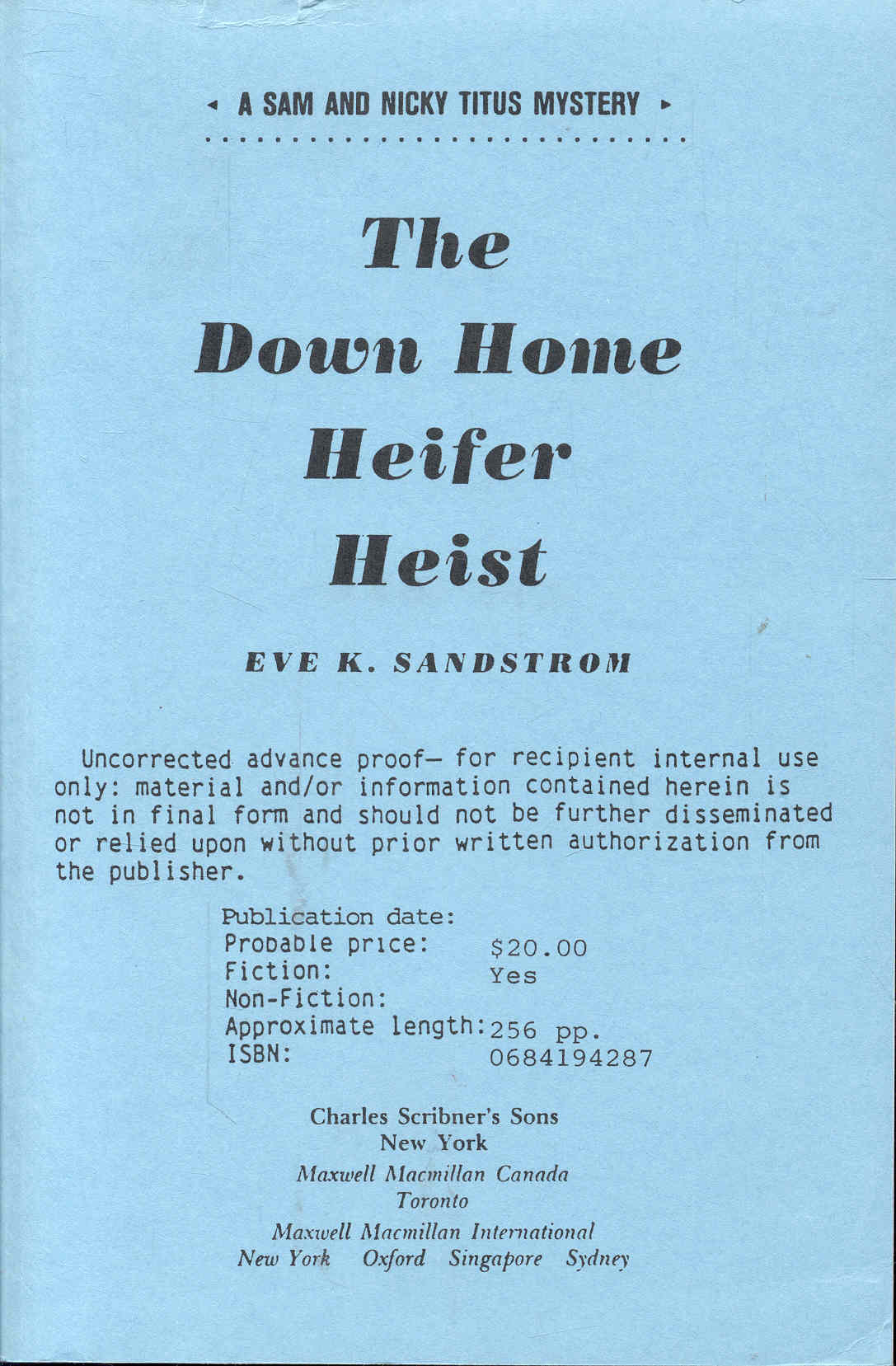 The Down Home Heifer Heist