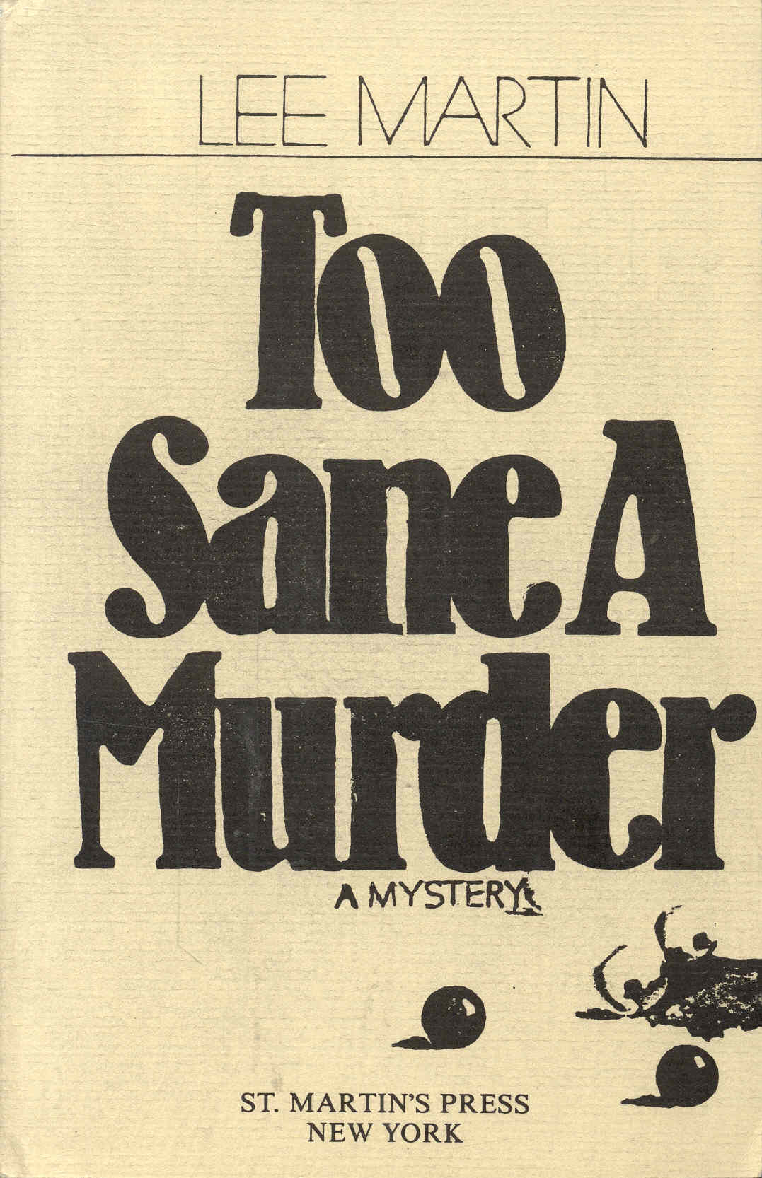 Too Sane a Murder