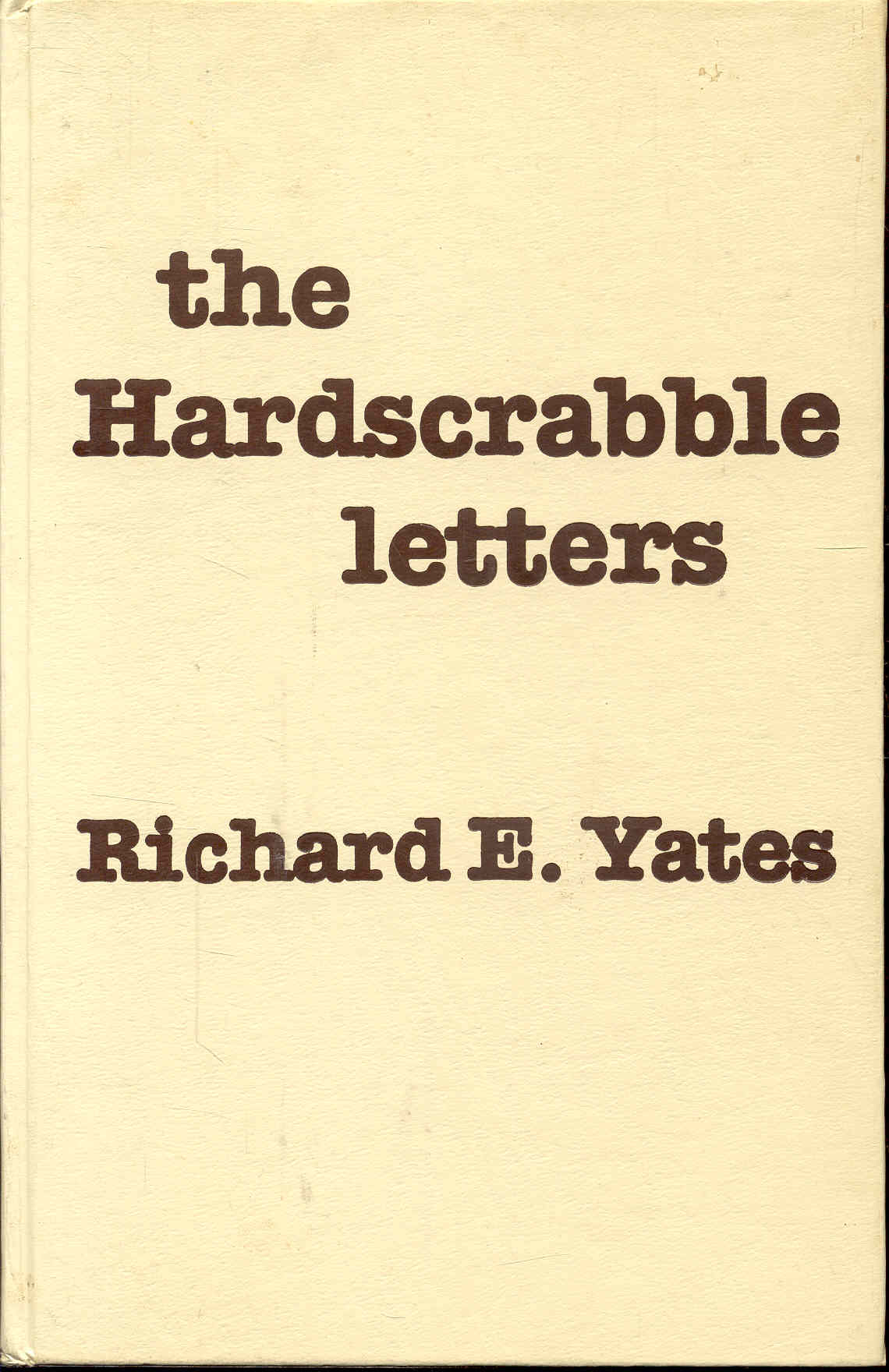 Image for The Hardscrabble Letters The Hardscrabble Letters