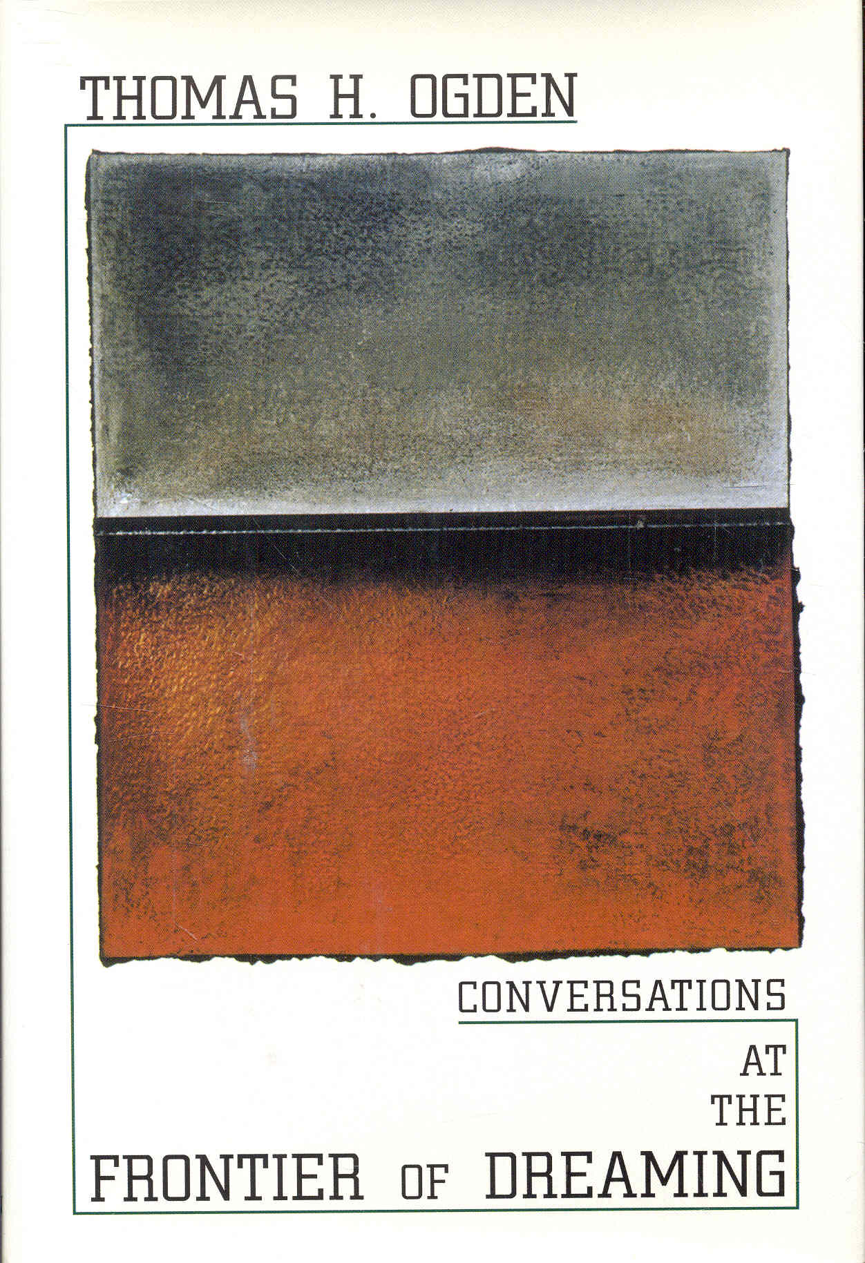 Image for Conversations at the Frontier of Dreaming Conversations at the Frontier of Dreaming