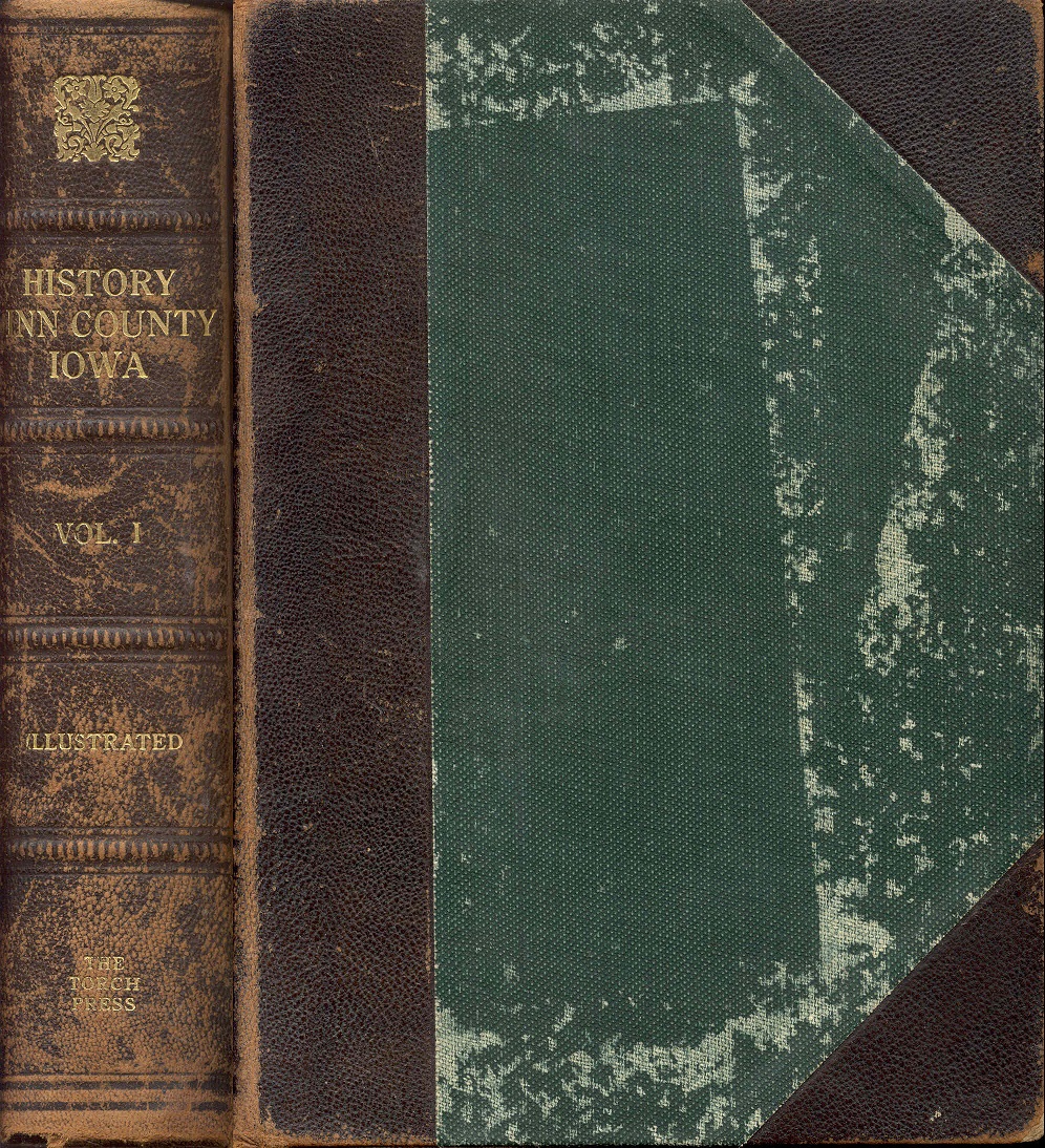 History of Linn County, Iowa: From Its Earliest Settlement to the Present Time (Volume 1)