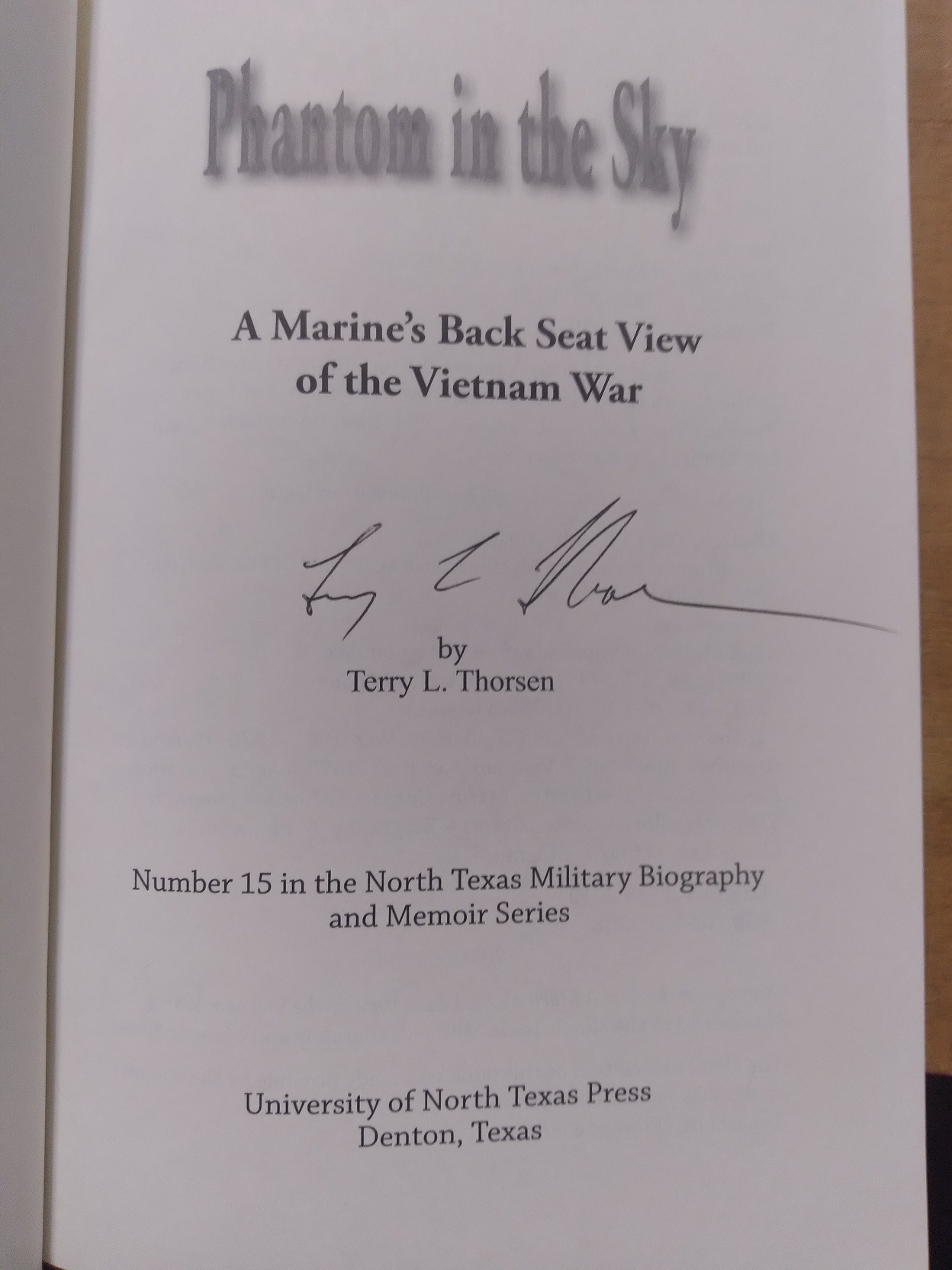 Phantom in the Sky: A Marine's Back Seat View of the Vietnam War