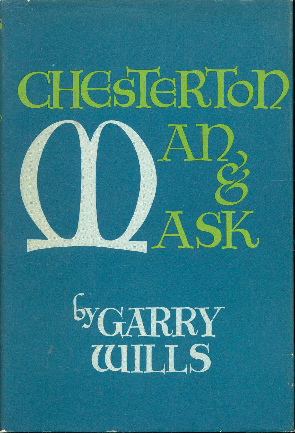 CHESTERTON: Man and Mask