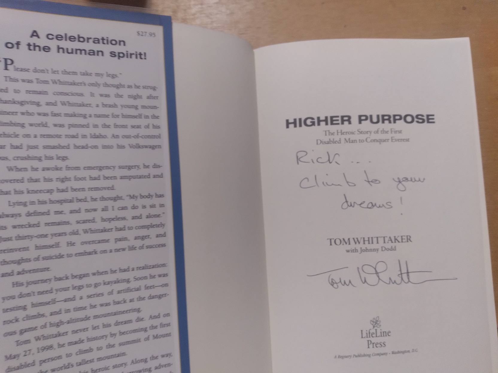 HIGHER PURPOSE: The Heroic Story of the First Disabled Man to Conquer Everest