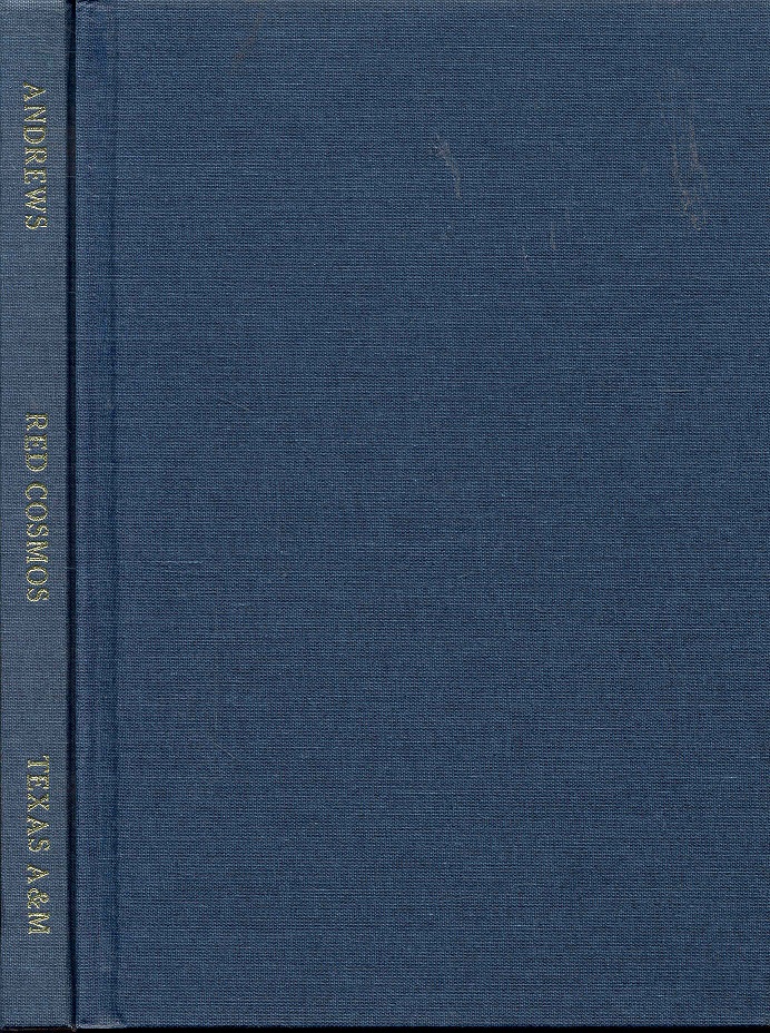 Red Cosmos: K.E. Tsiolkovskii, Grandfather of Soviet Rocketry