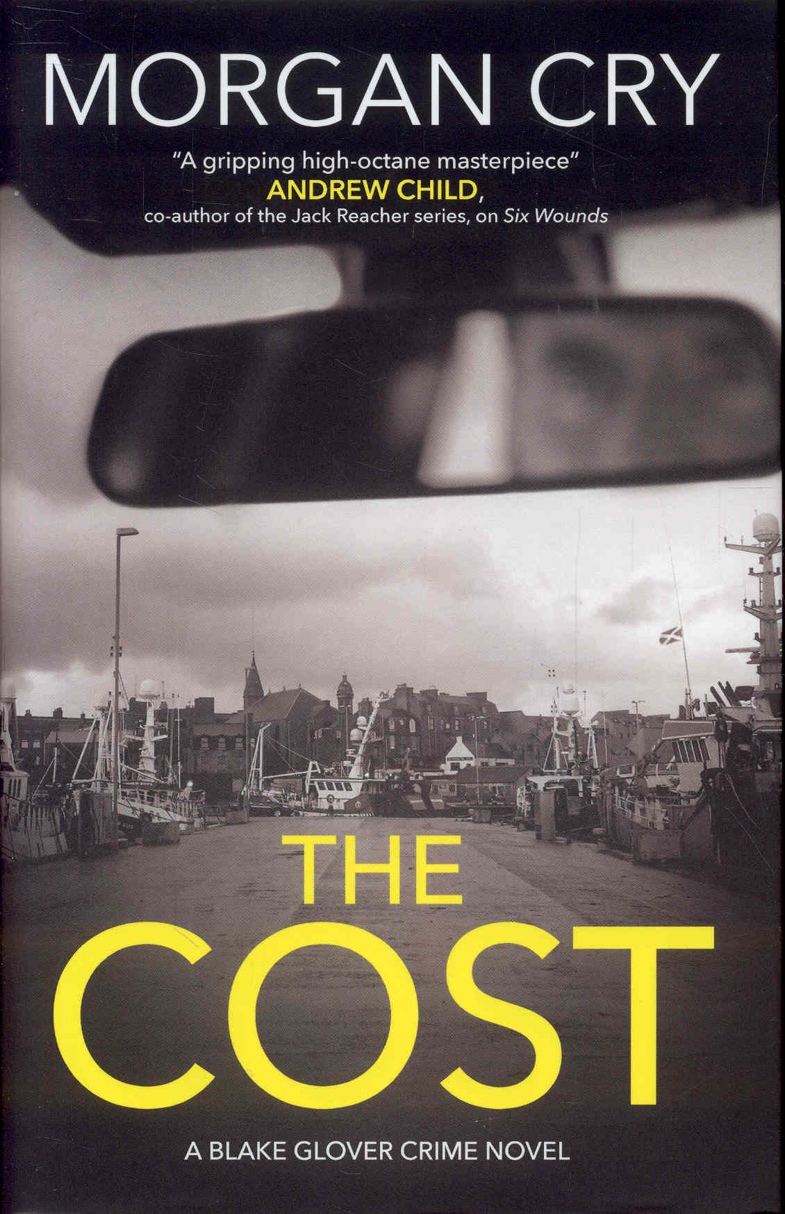 The Cost (A Blake Glover Crime Novel, Book 1)
