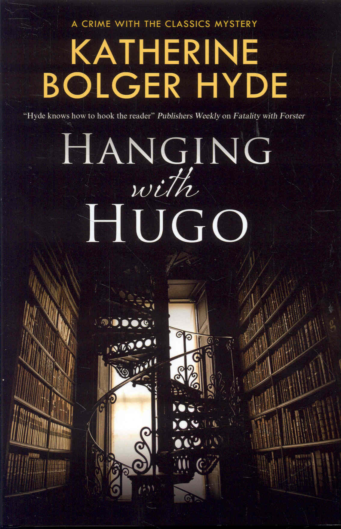 Hanging with Hugo (Crime with the Classics Mystery, Book 6)