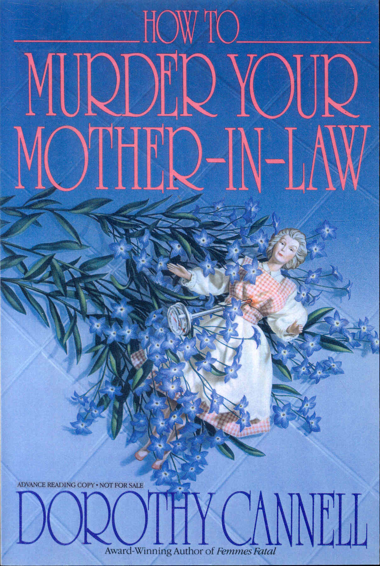 How to Murder Your Mother-In-Law