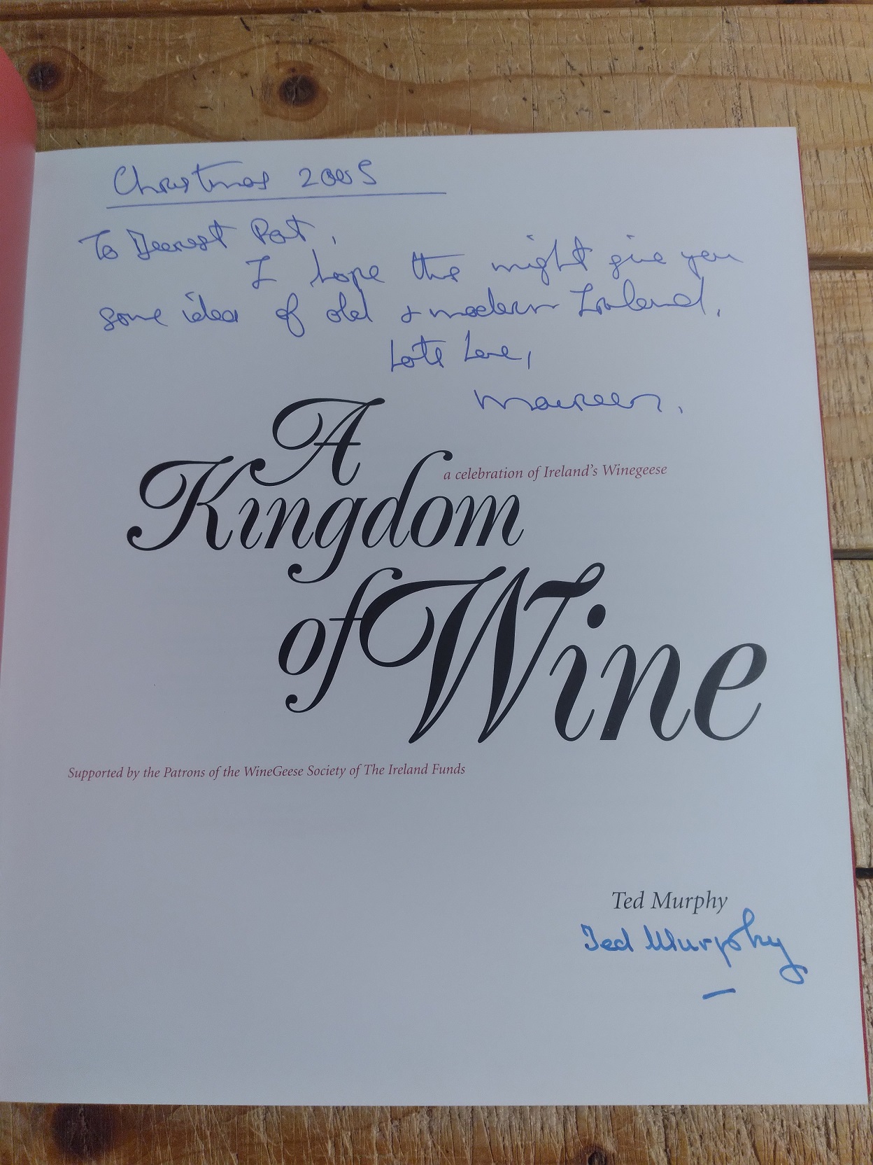 A Kingdom of Wine: A Celebration of Ireland's Winegeese