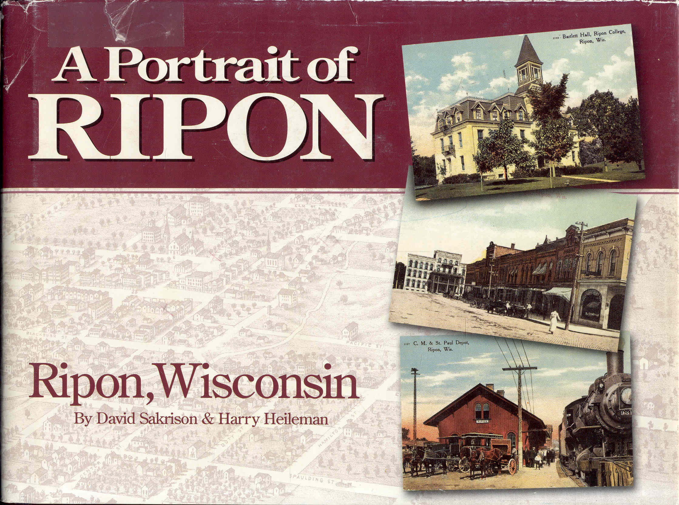 A Portrait of Ripon: Historic Photographs of Ripon, Wisconsin