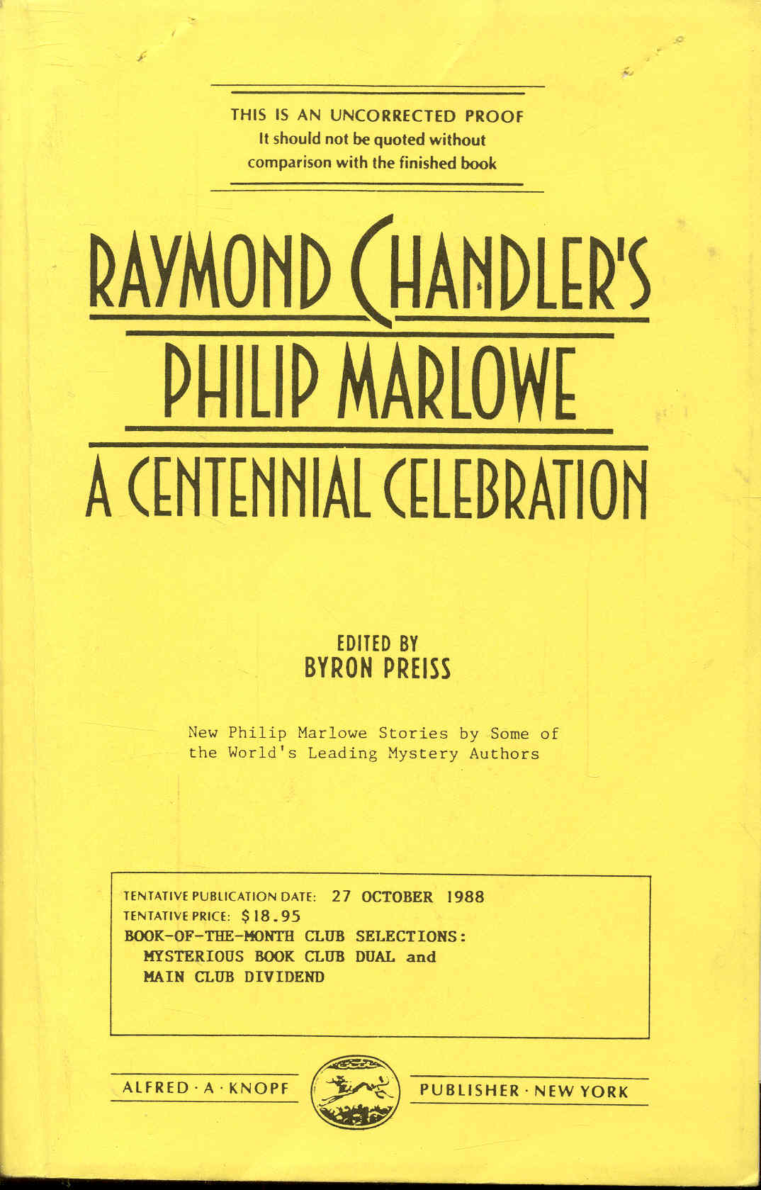 Raymond Chandler's Philip Marlowe: A Centennial Celebration