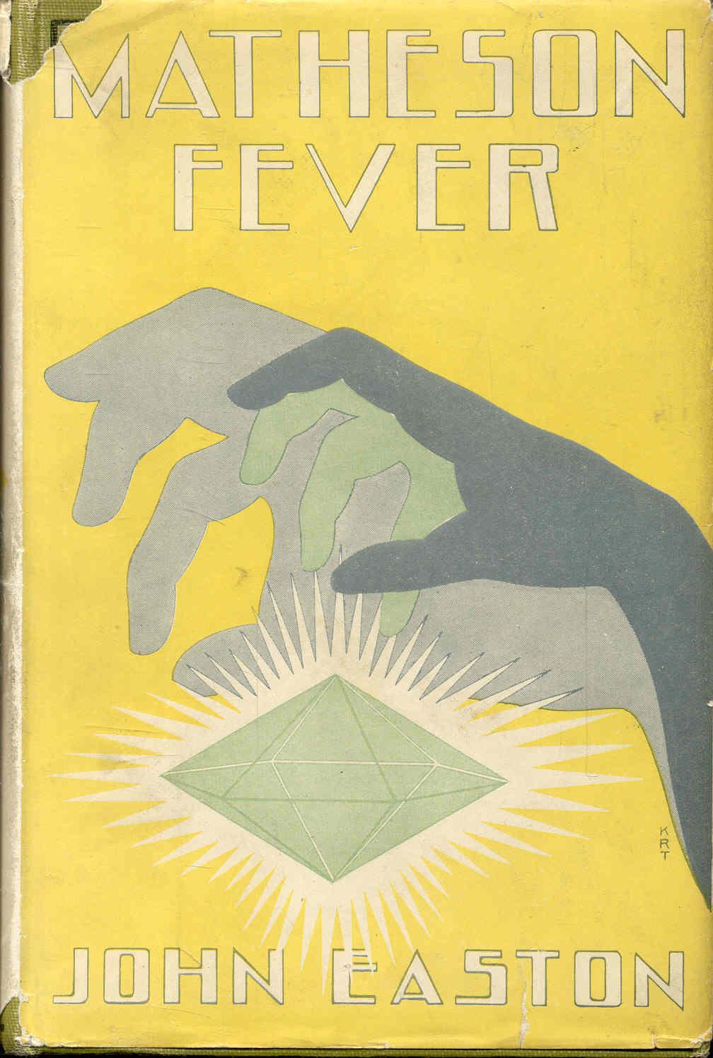 Matheson Fever: The Story of a Curse