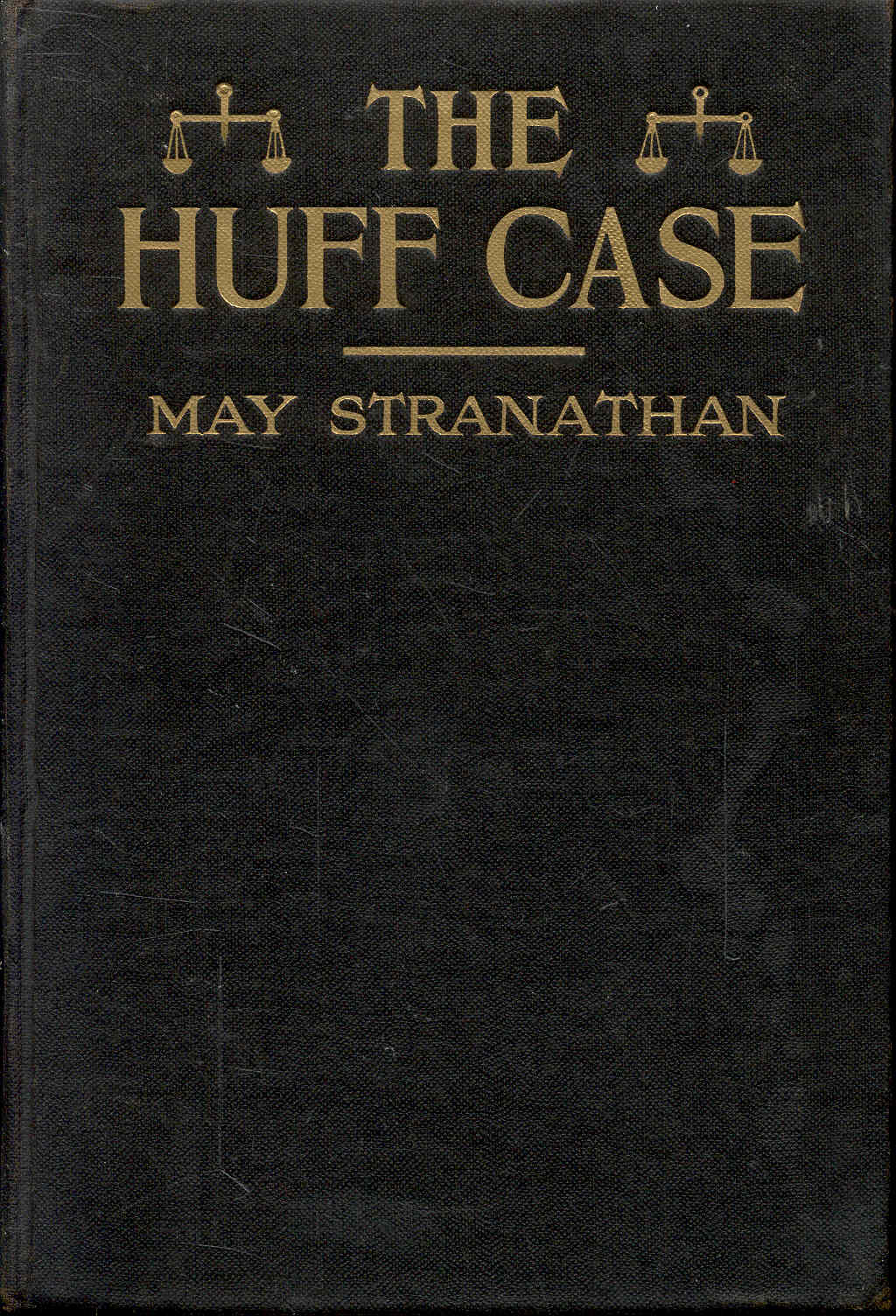 The Huff Case