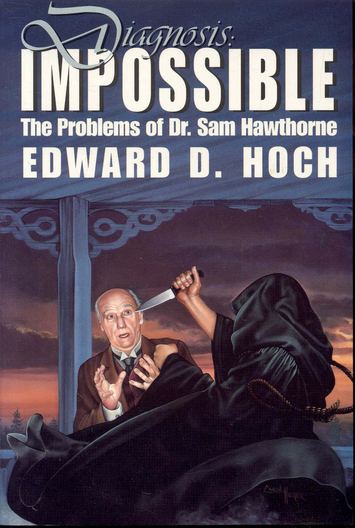 DIAGNOSIS: IMPOSSIBLE (The Problems of Dr. Sam Hawthorne)