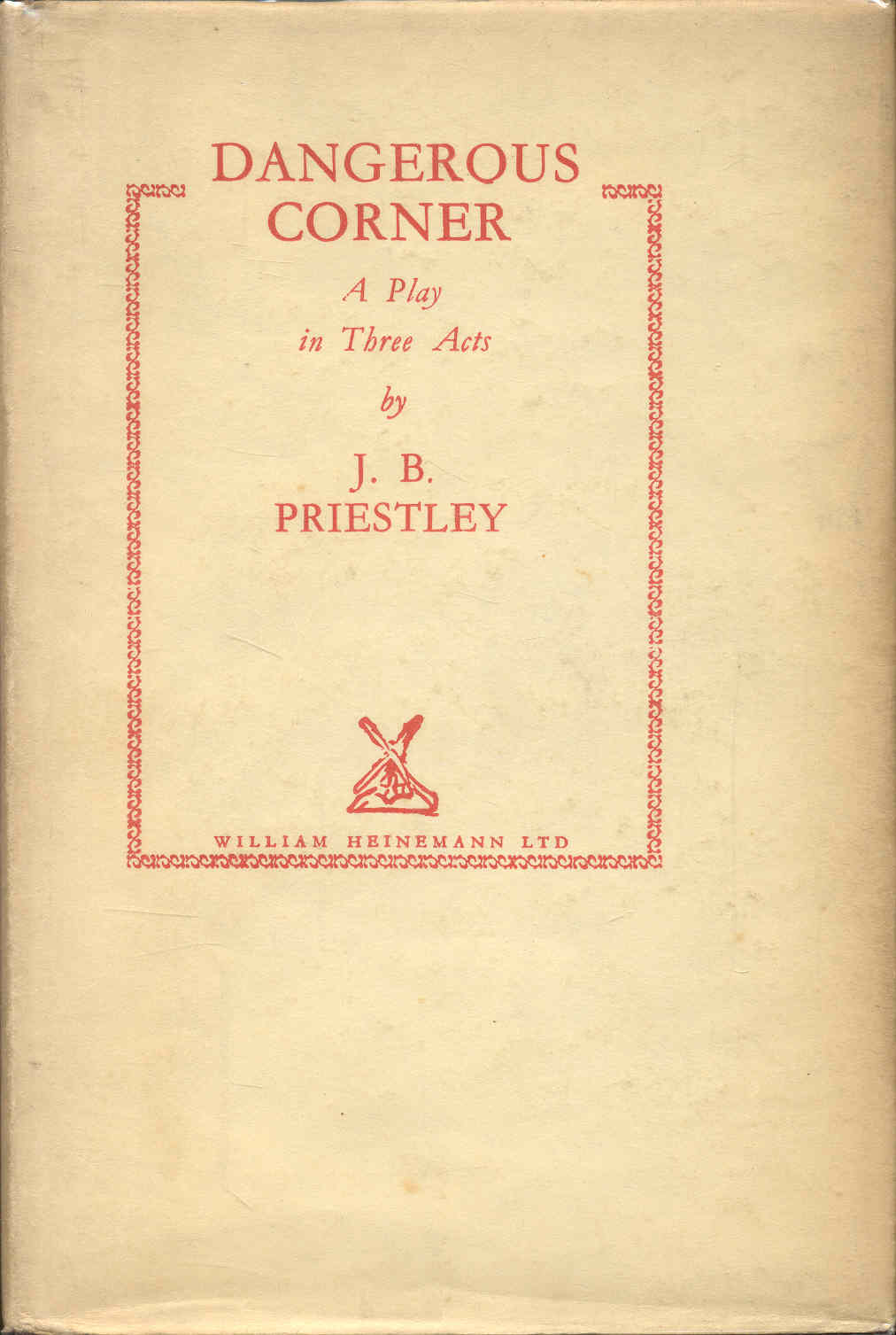 Dangerous Corner: A Play in Three Acts