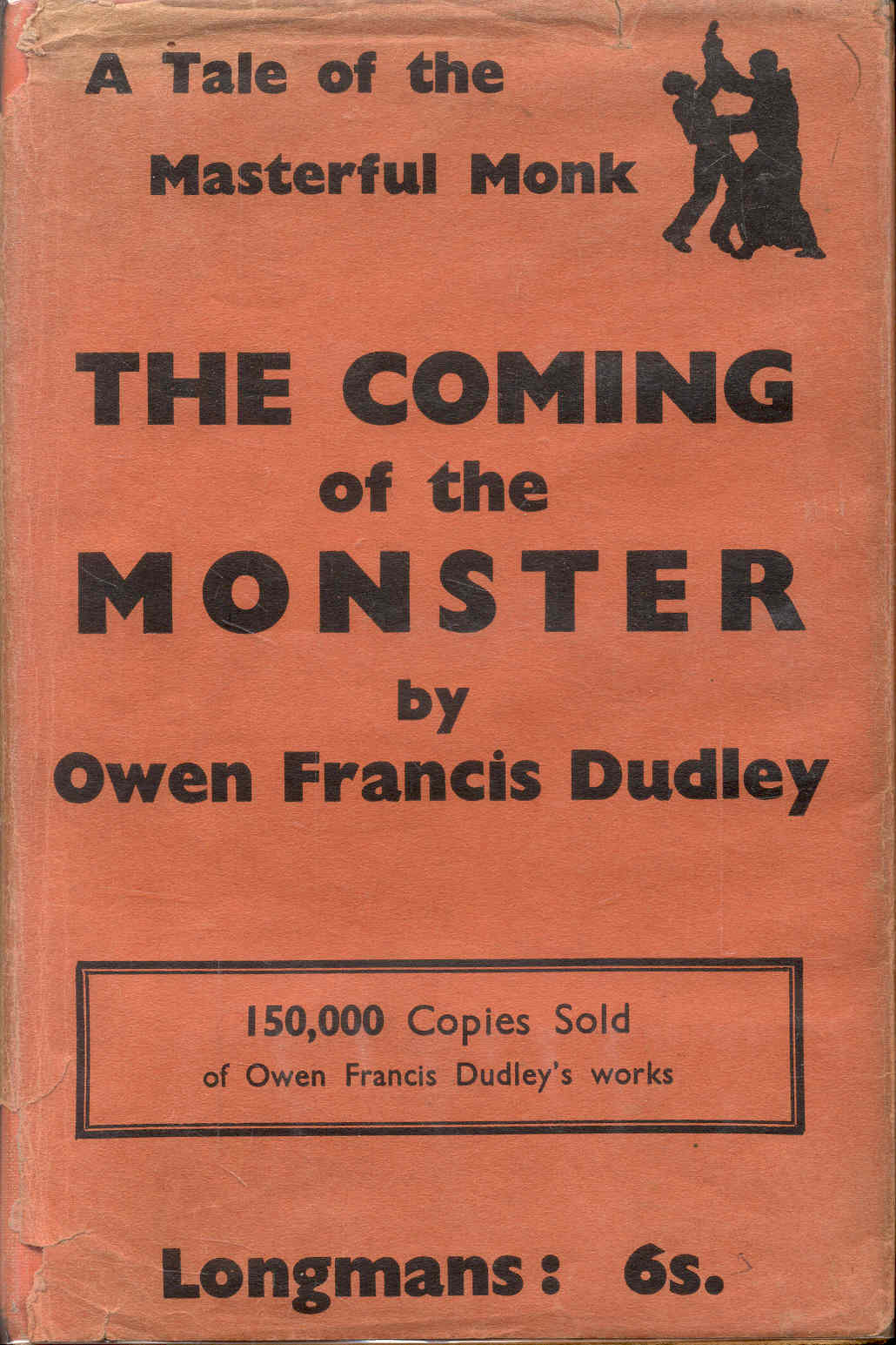 The Coming of the Monster: A Tale of the Materful Monk