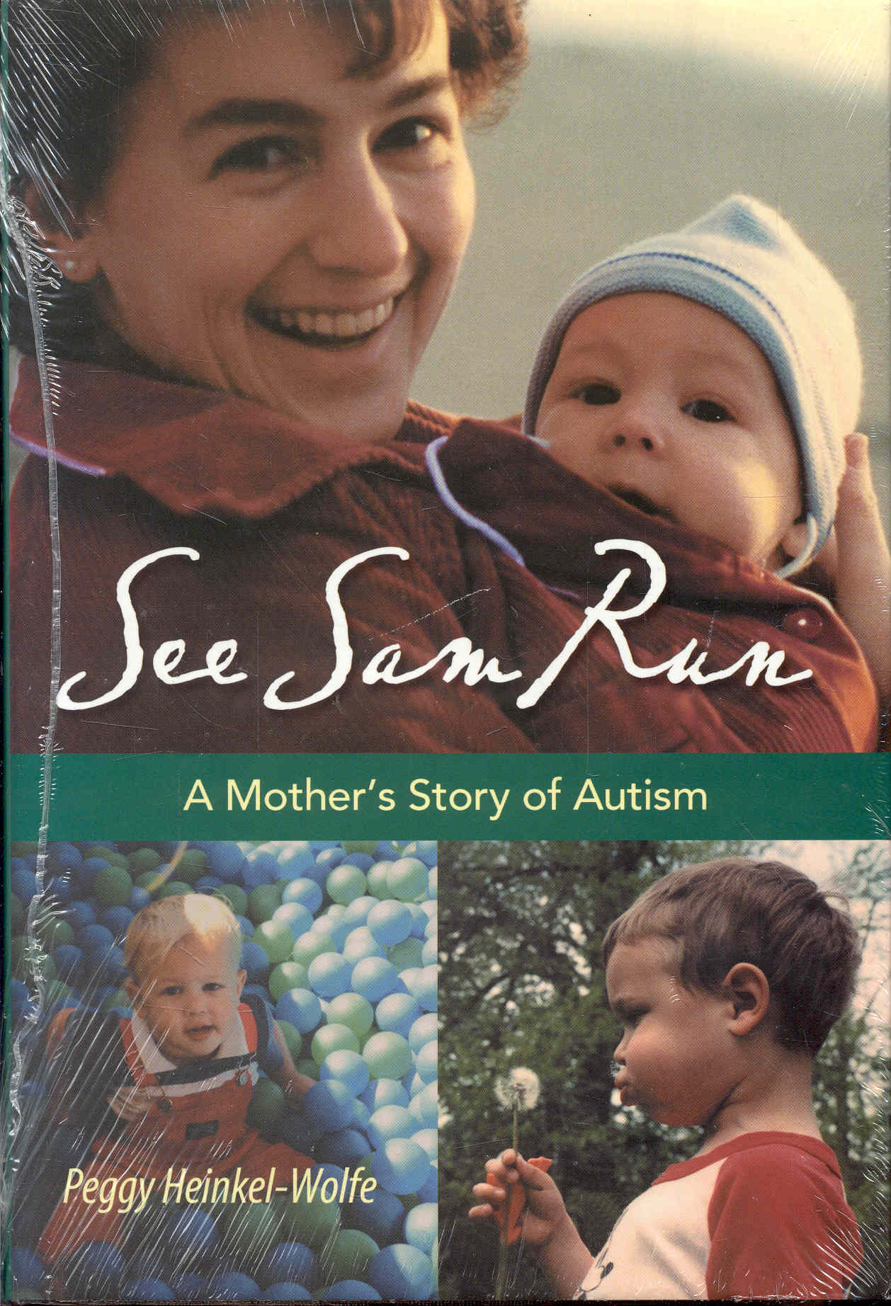 See Sam Run: A Mother's Story of Autism