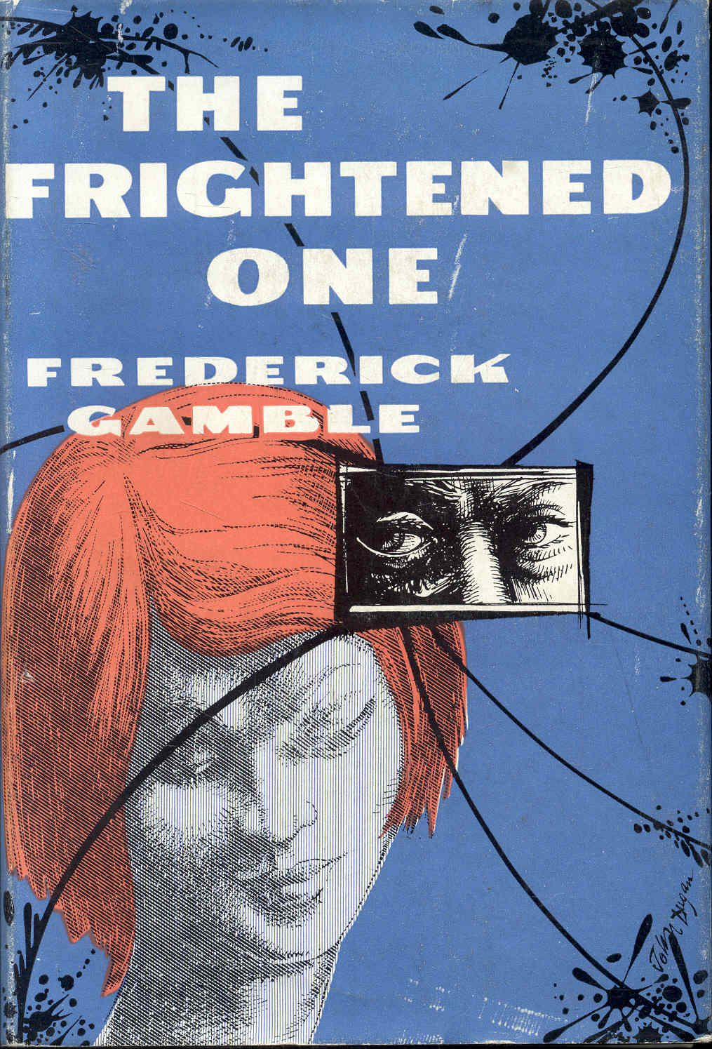 The Frightened One