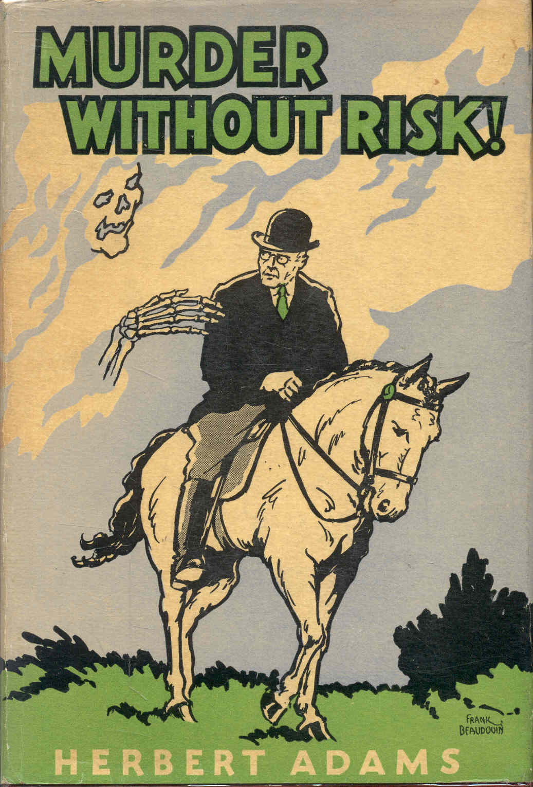 Murder Without Risk!