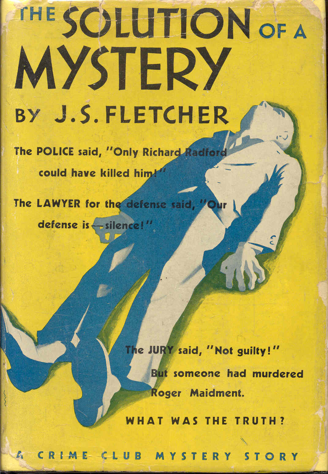 The Solution of a Mystery