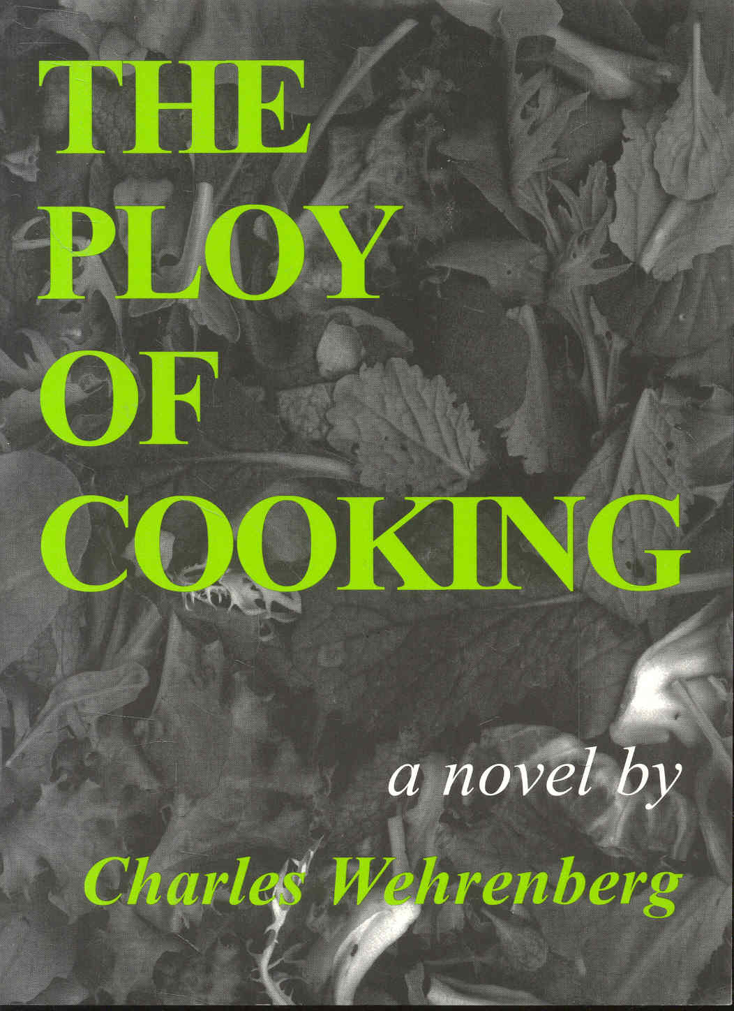The Ploy of Cooking