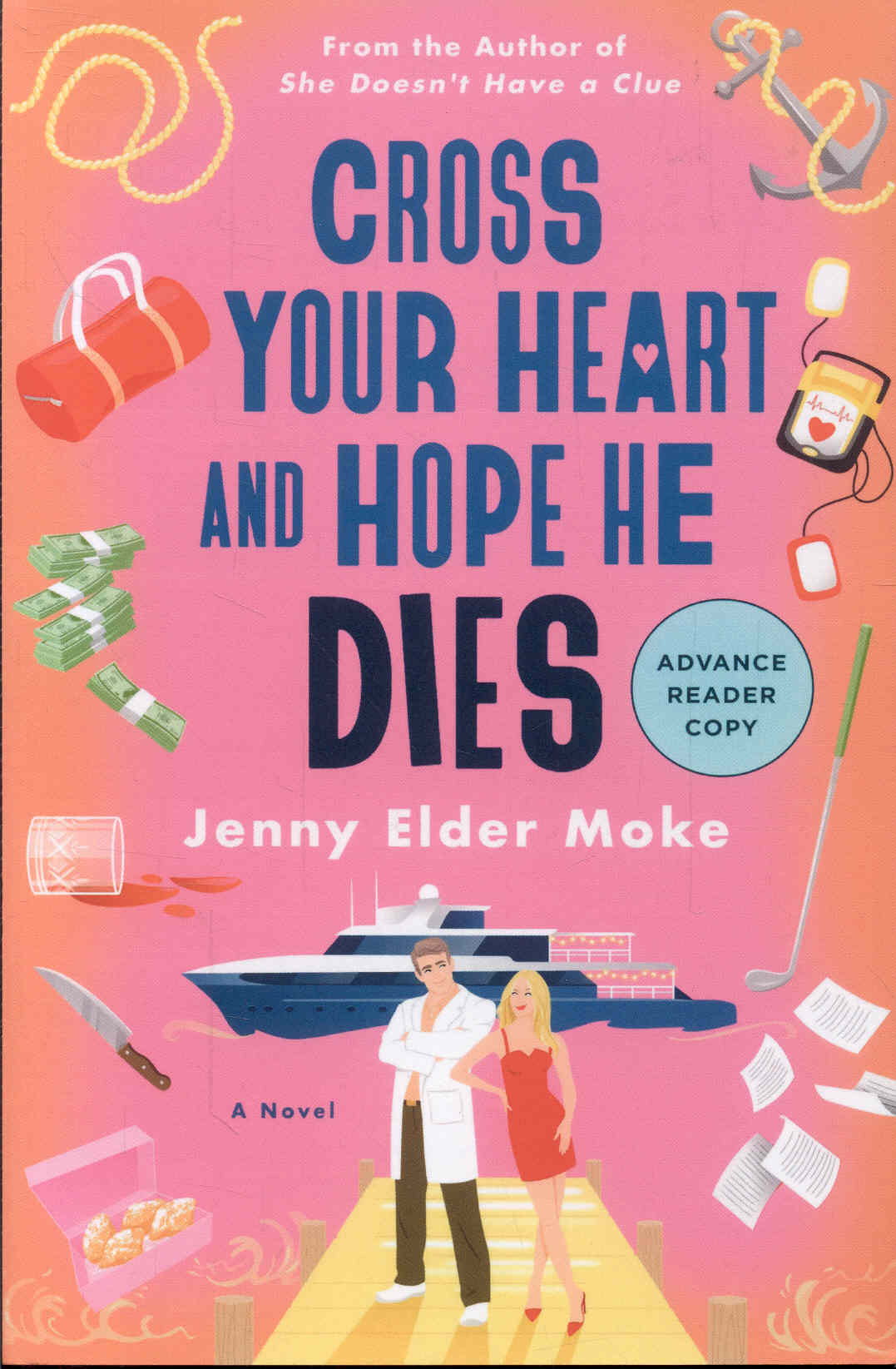 Cross Your Heart and Hope He Dies