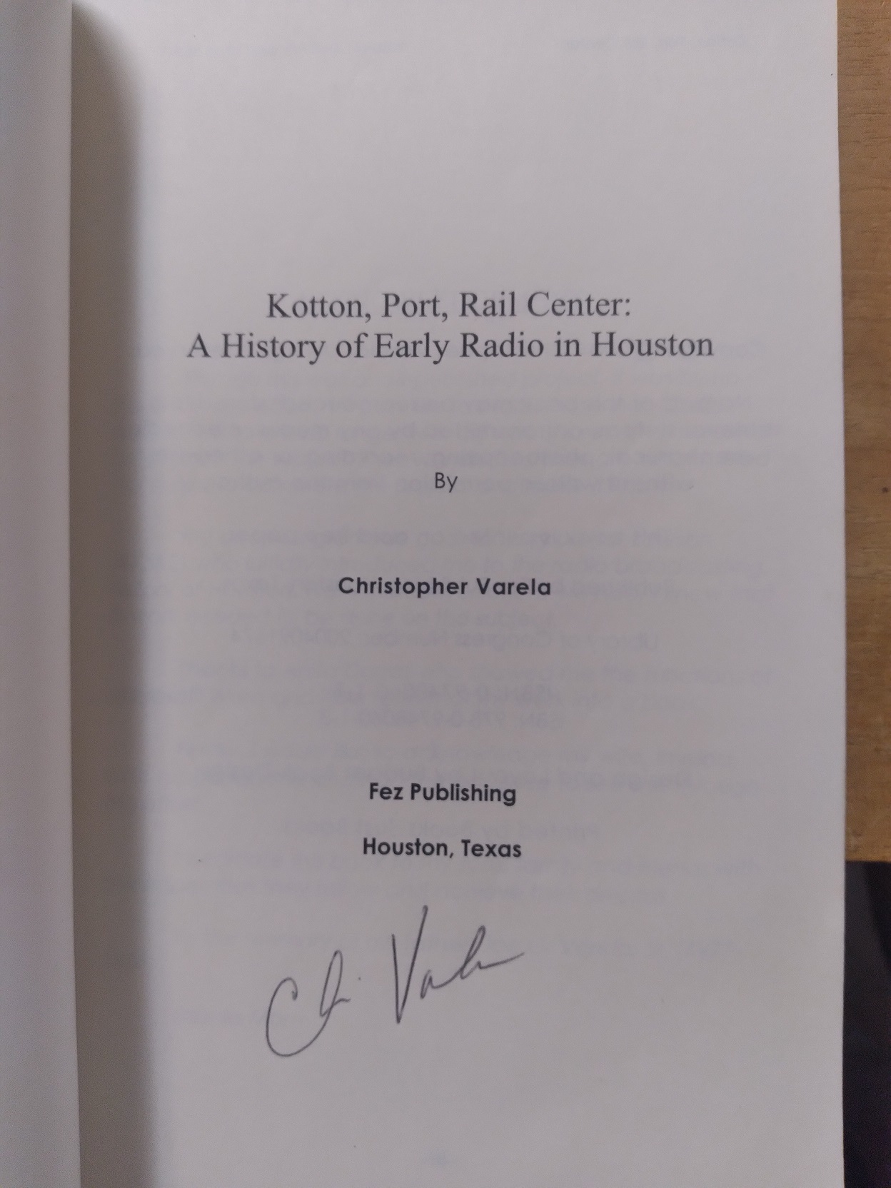 Kotton, Port, Rail Center: A History of Early Radio in Houston
