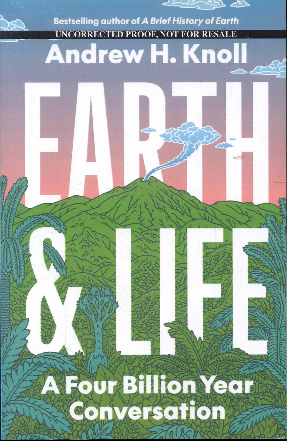 EARTH & LIFE: A Four Billion Year Conversation